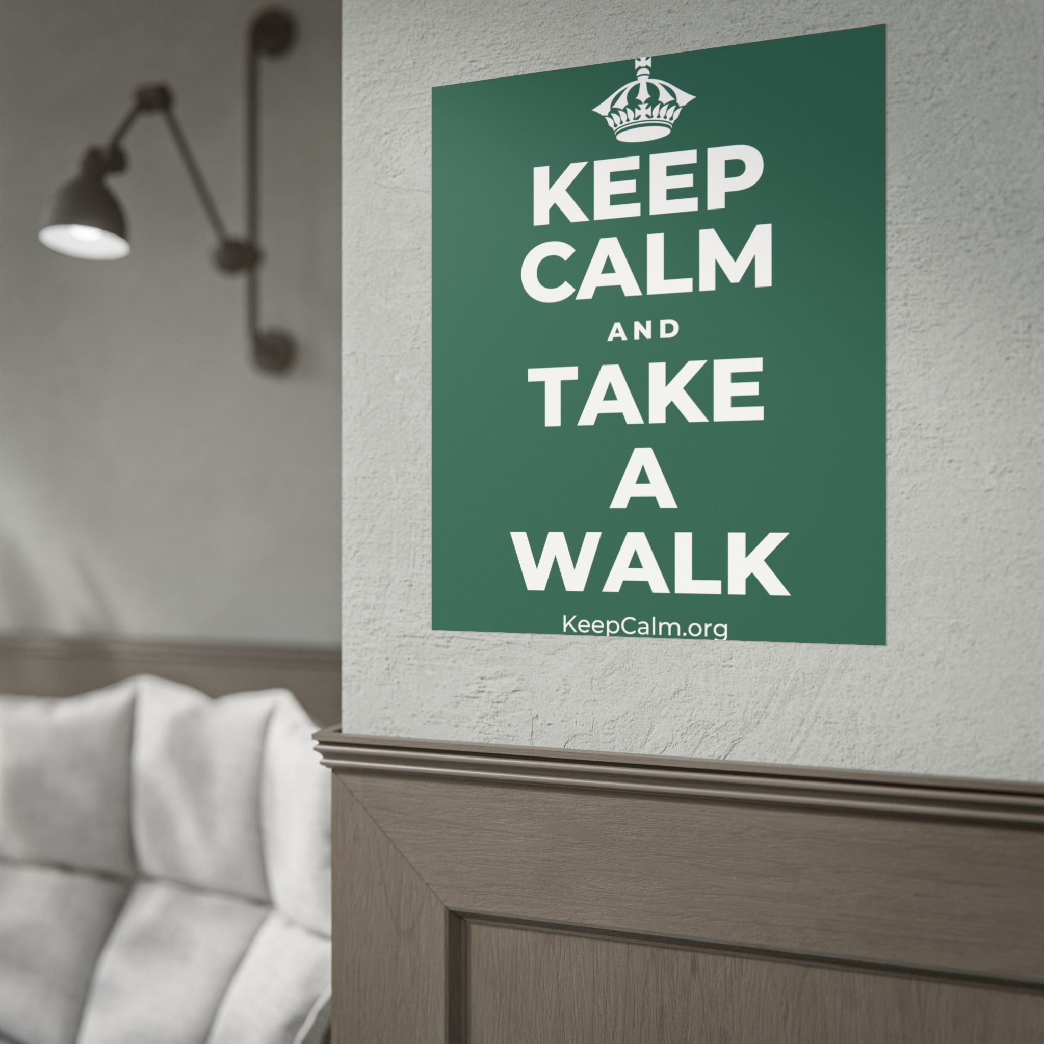 KEEP CALM AND TAKE A WALK Poster