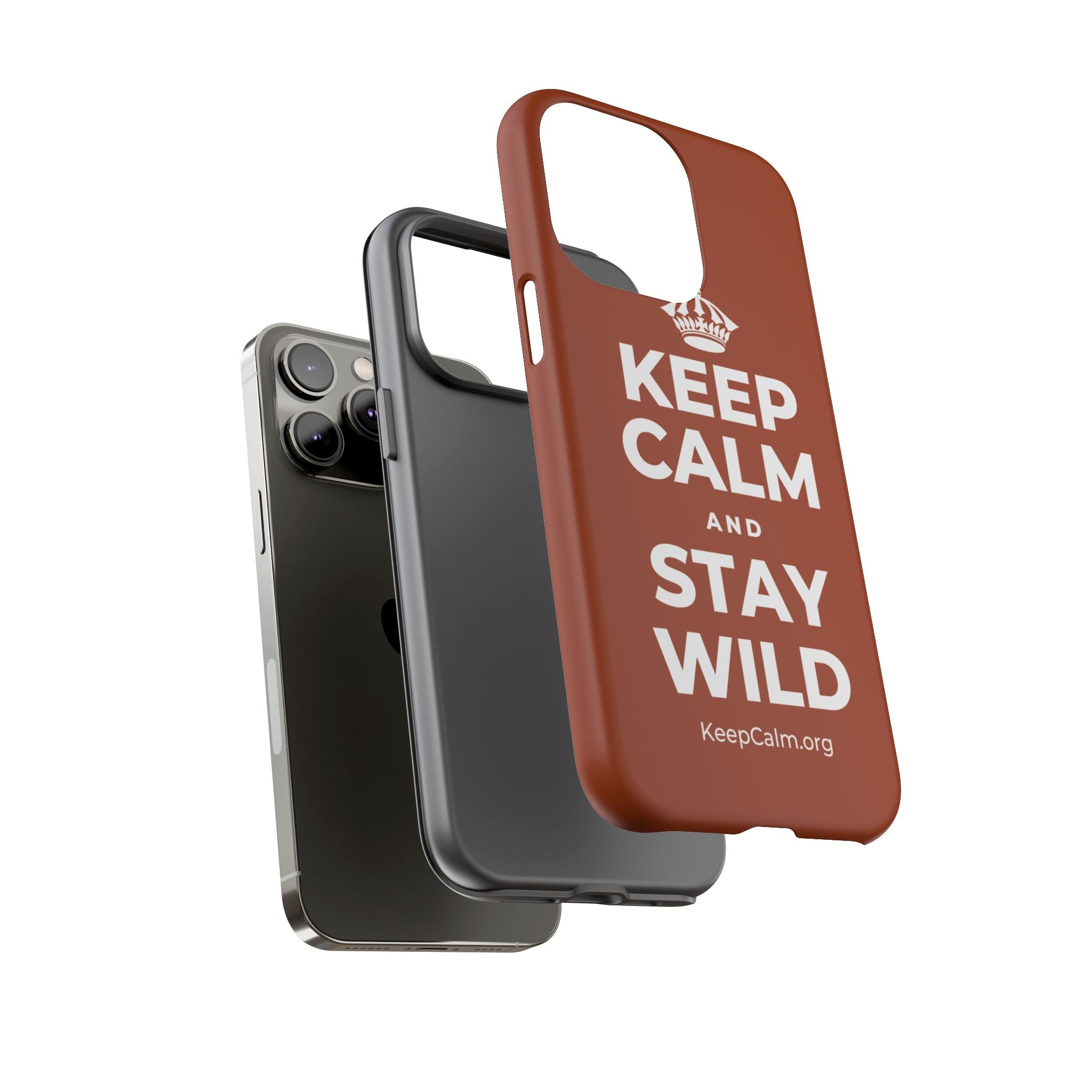 KEEP CALM AND STAY WILD Phone Case