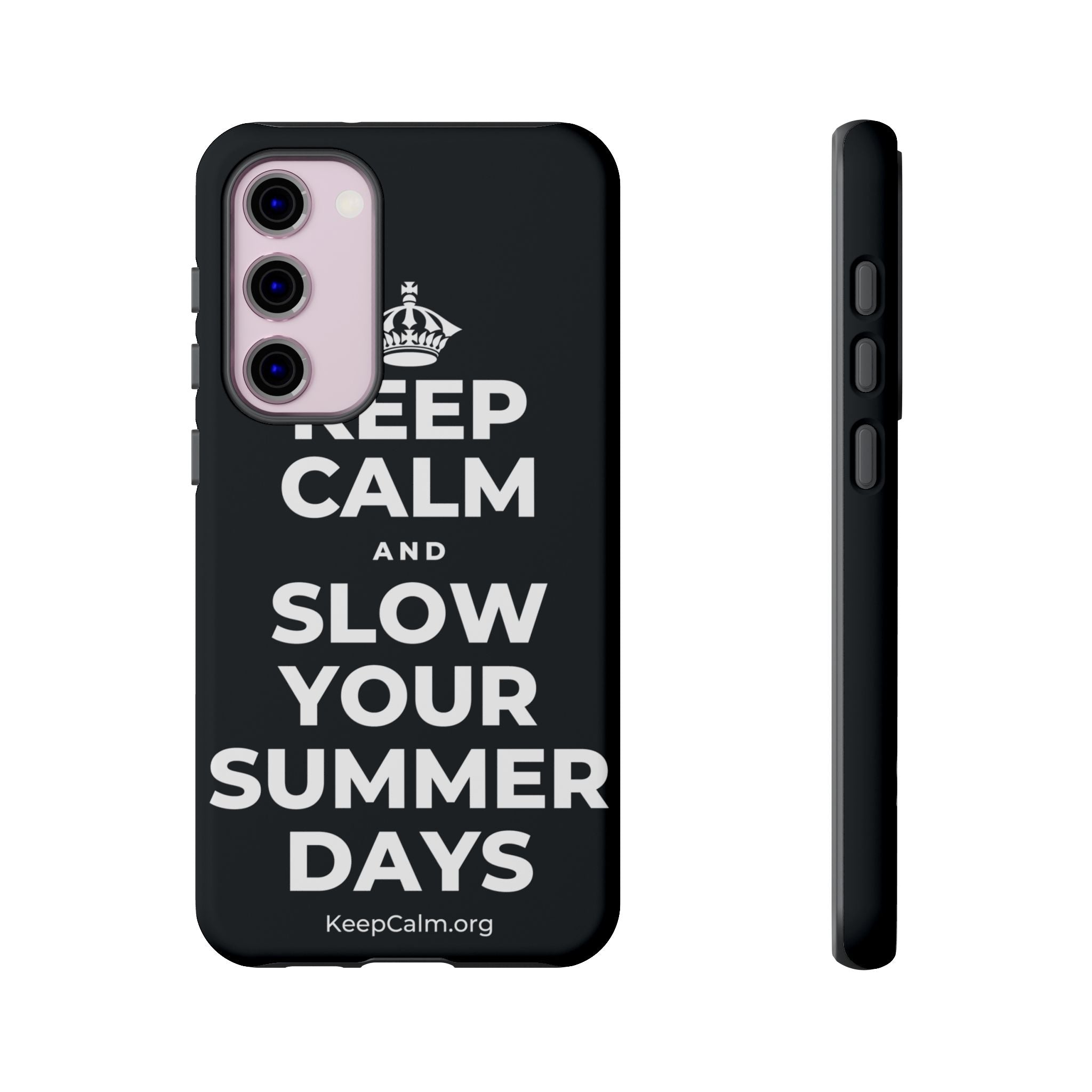 KEEP CALM AND SLOW YOUR SUMMER DAYS Phone Case (Dark)