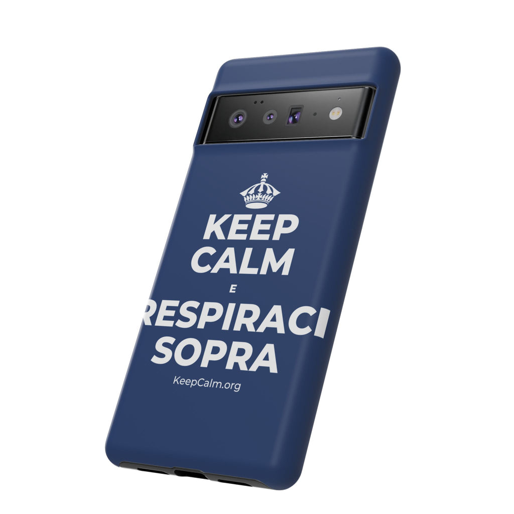 KEEP CALM E RESPIRACI SOPRA Phone Case