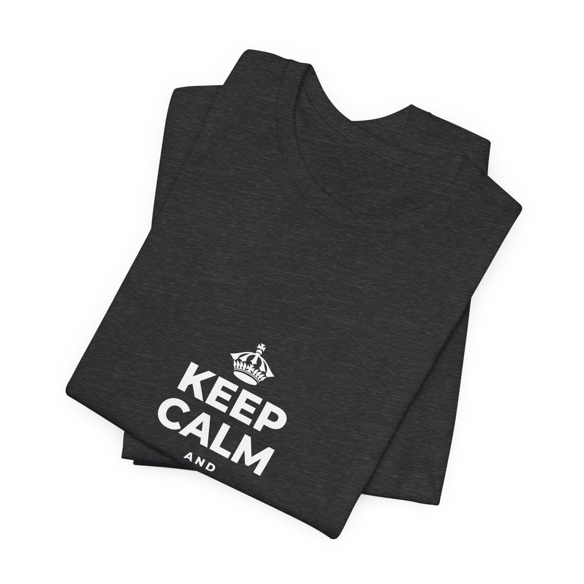 KEEP CALM AND STAY UNBOTHERED T-Shirt (White–Asphalt)