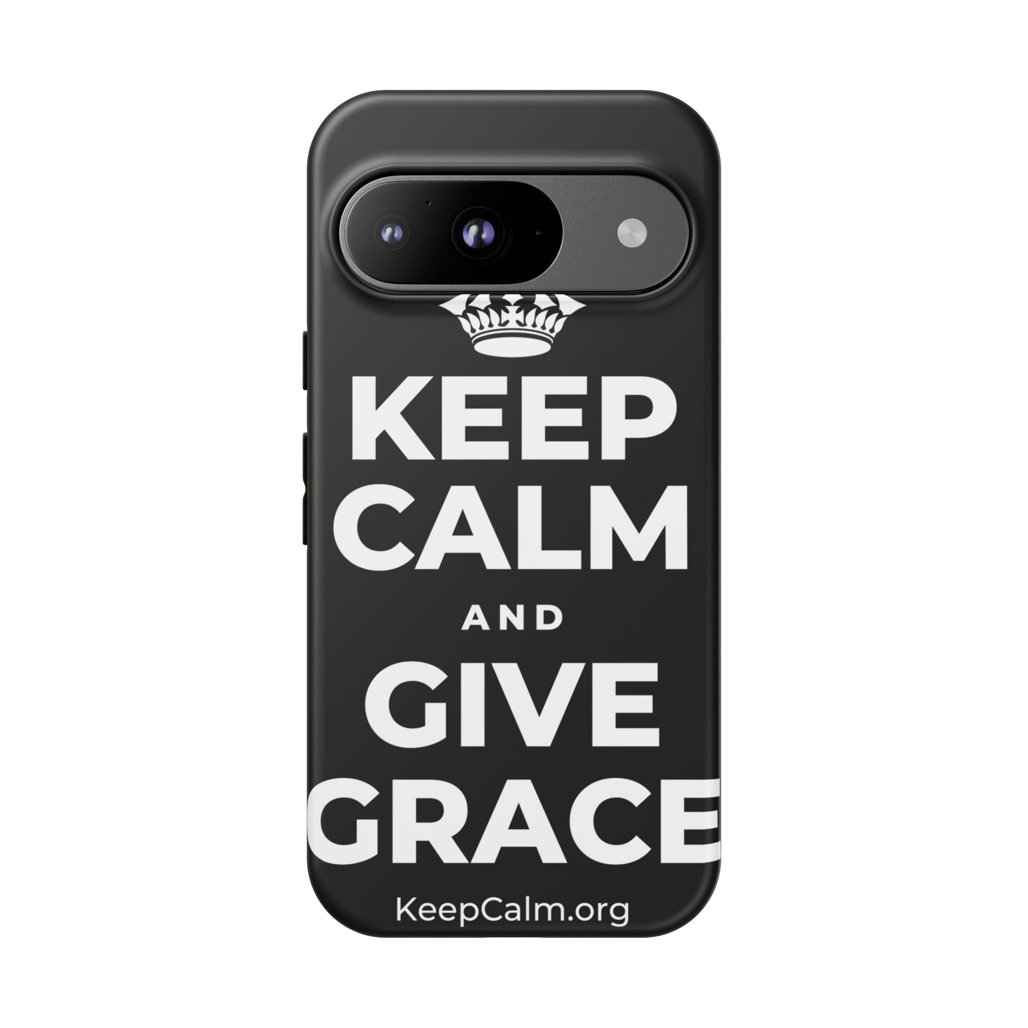 KEEP CALM AND GIVE GRACE Phone Case