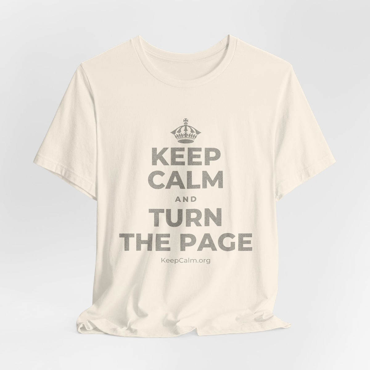 KEEP CALM AND TURN THE PAGE T-Shirt (White–Asphalt)