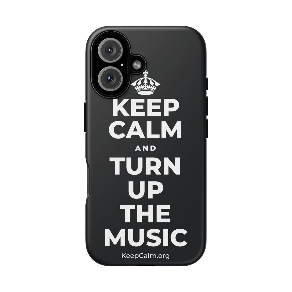 KEEP CALM AND TURN UP THE MUSIC Phone Case (Dark)