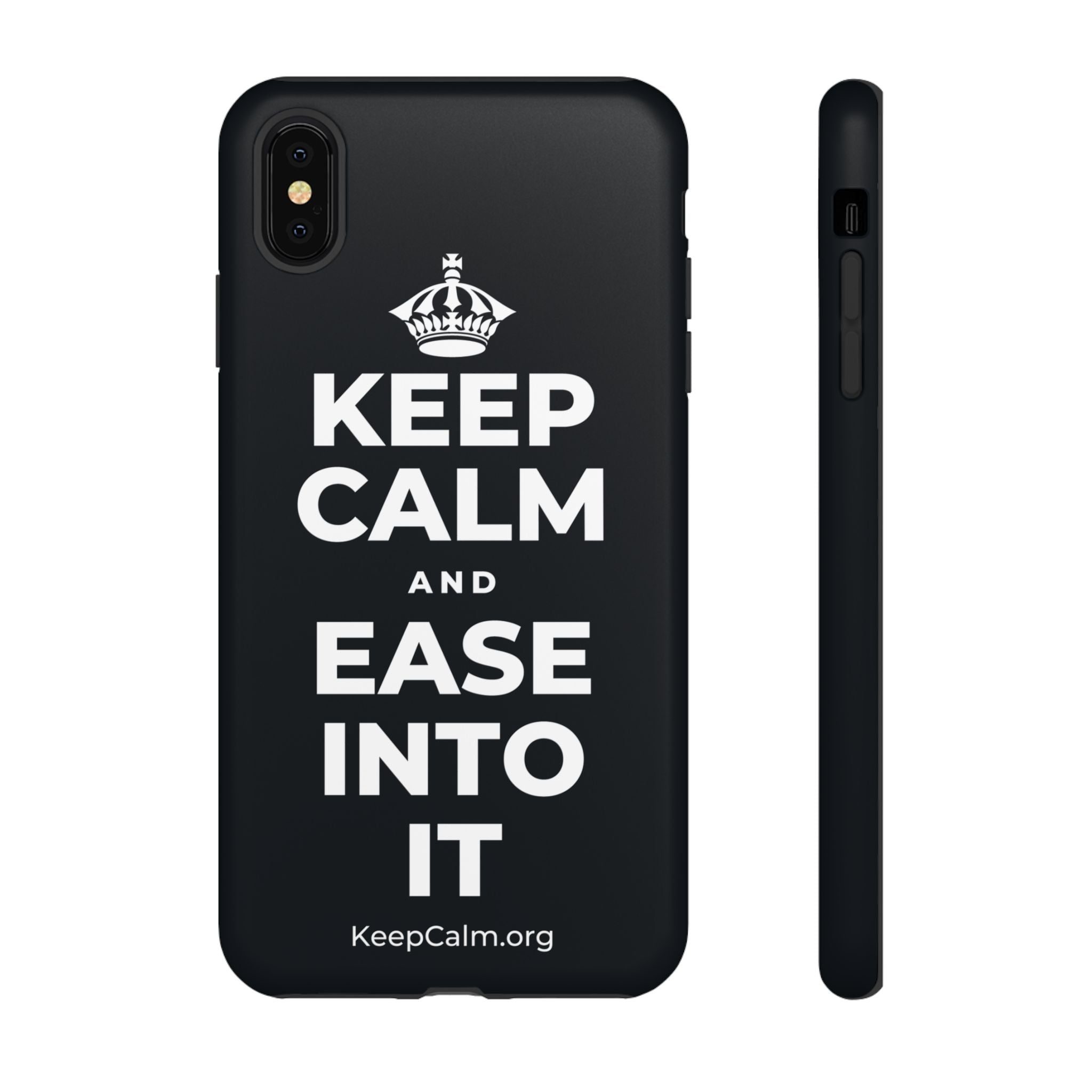 KEEP CALM AND EASE INTO IT Phone Case (Dark)