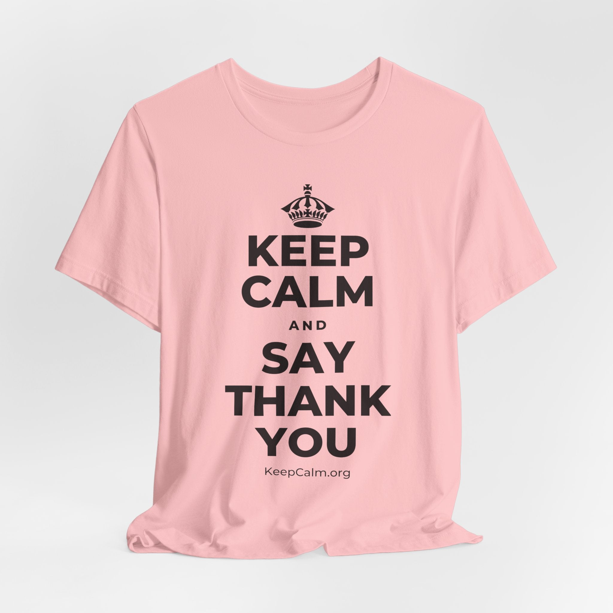 KEEP CALM AND SAY THANK YOU T-Shirt (White–Asphalt)