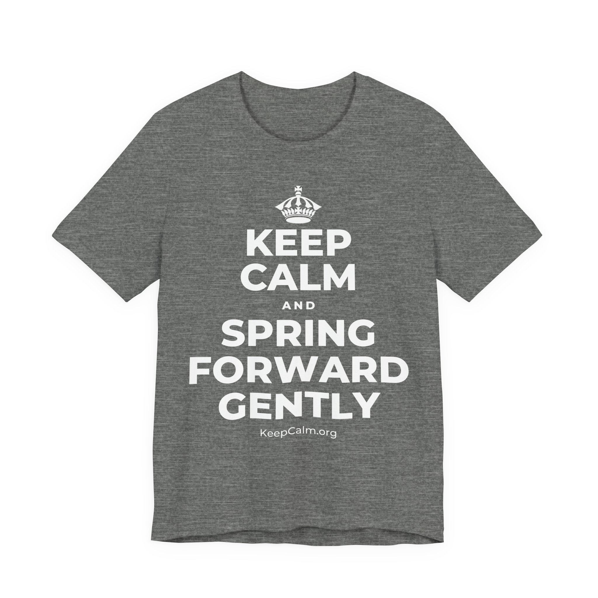 KEEP CALM AND SPRING FORWARD GENTLY T-Shirt (Baby Blue–Silver)