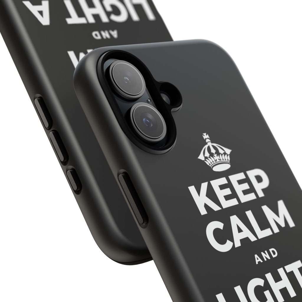 KEEP CALM AND LIGHT A COZY CANDLE Phone Case