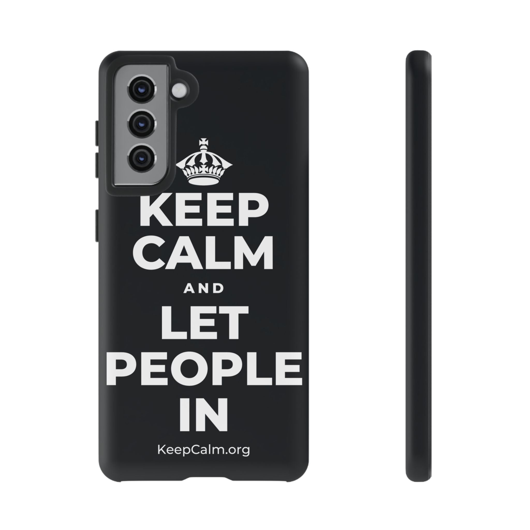 KEEP CALM AND LET PEOPLE IN Phone Case (Dark)