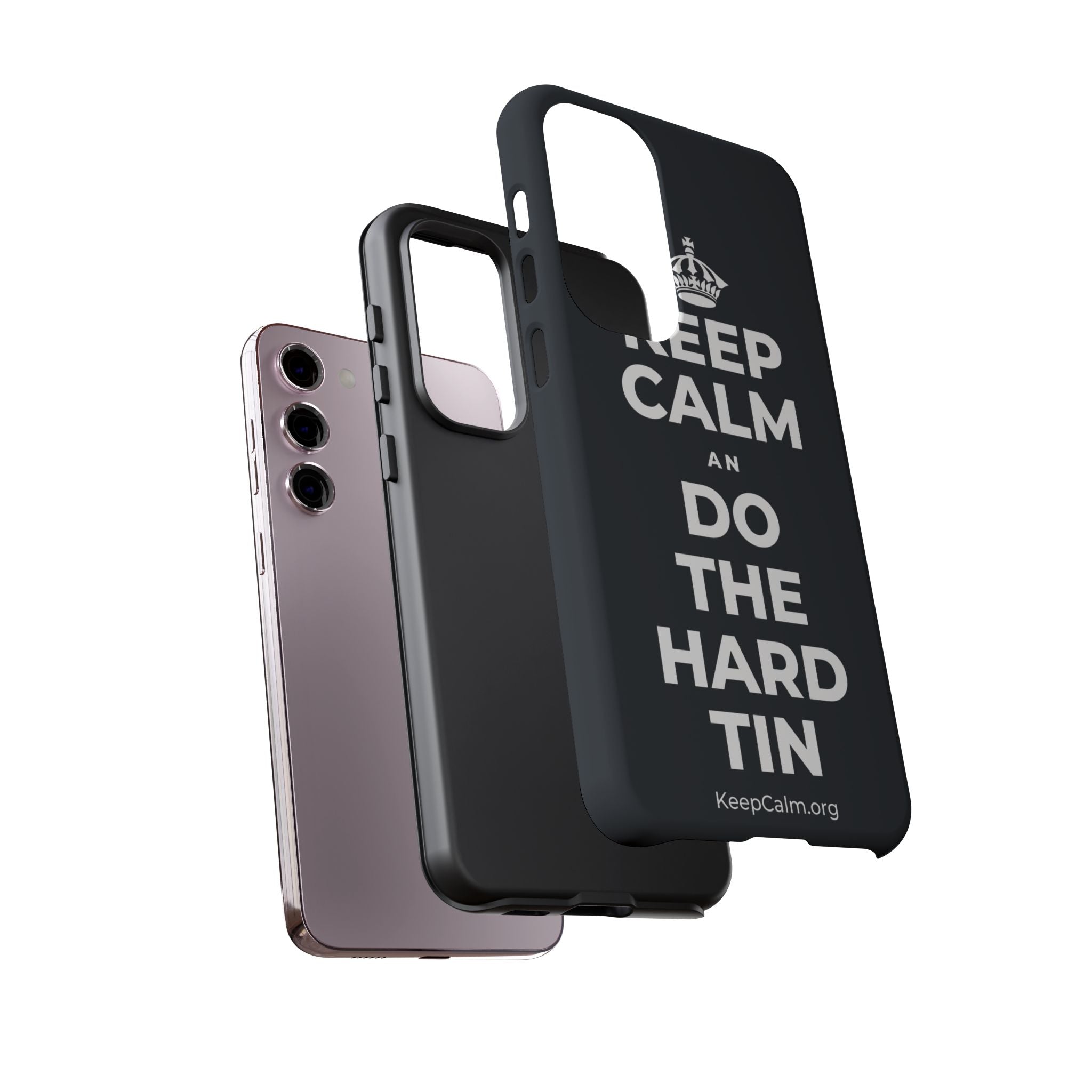 KEEP CALM AN DO THE HARD TIN Phone Case (Dark)