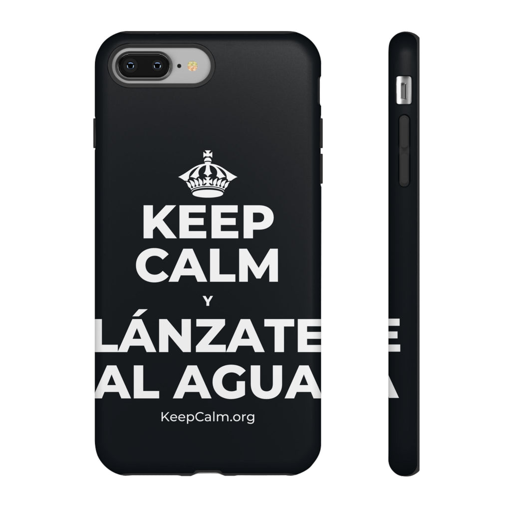 KEEP CALM Y LÁNZATE AL AGUA Phone Case (Dark)