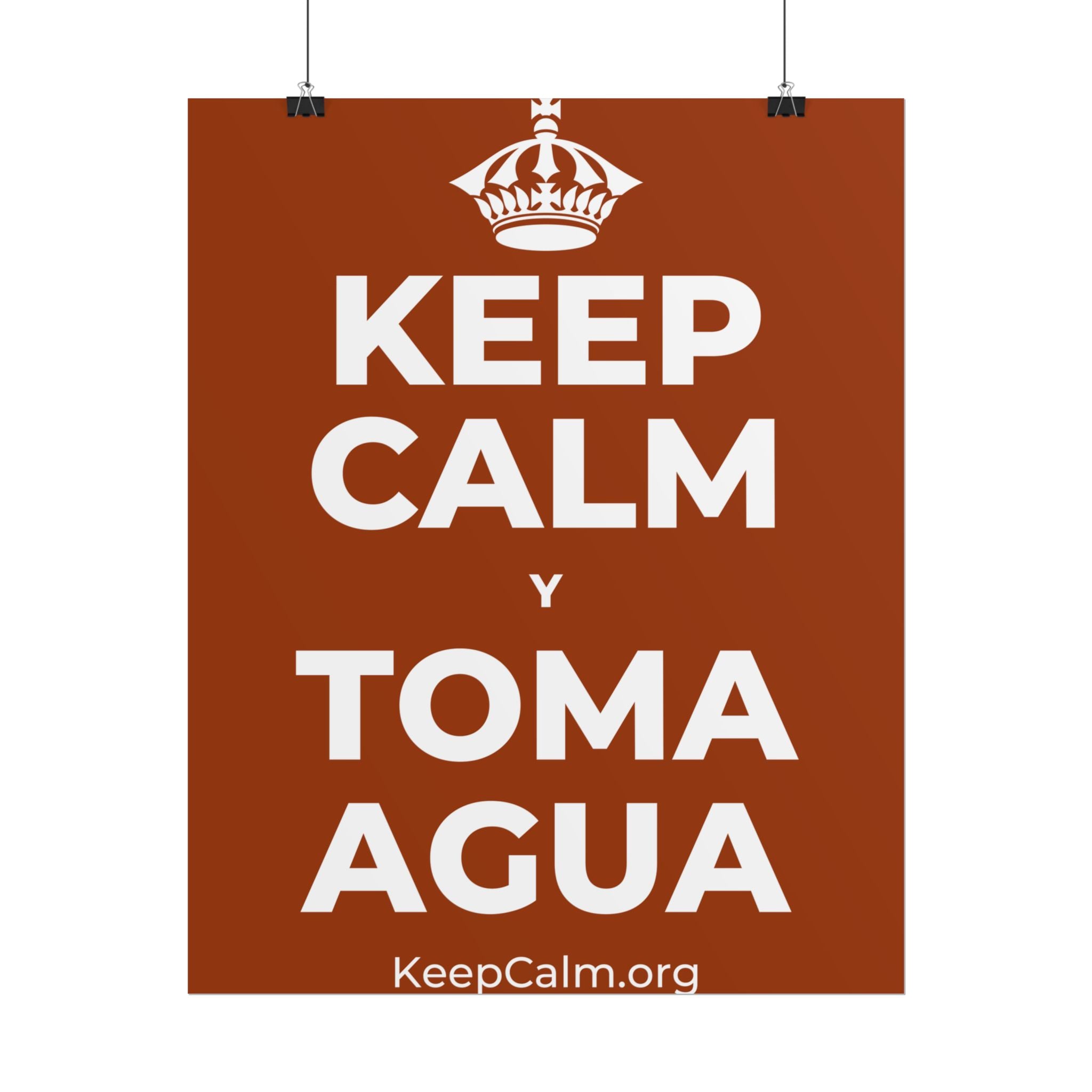 KEEP CALM Y TOMA AGUA Poster