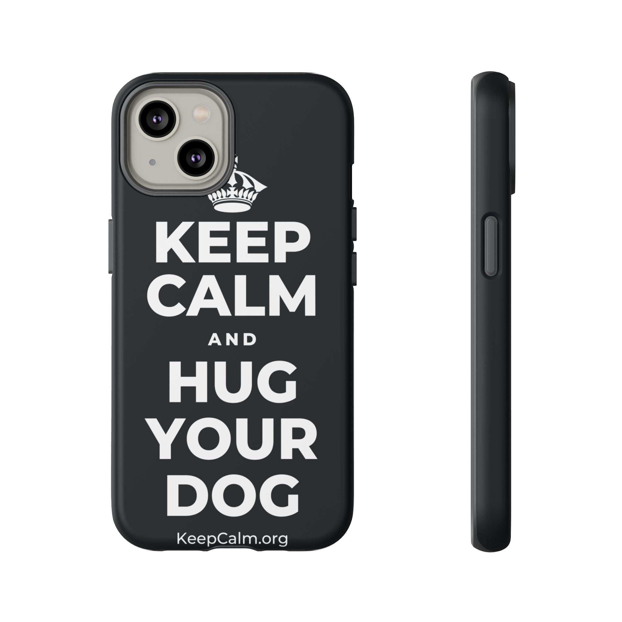 KEEP CALM AND HUG YOUR DOG Phone Case (Dark)