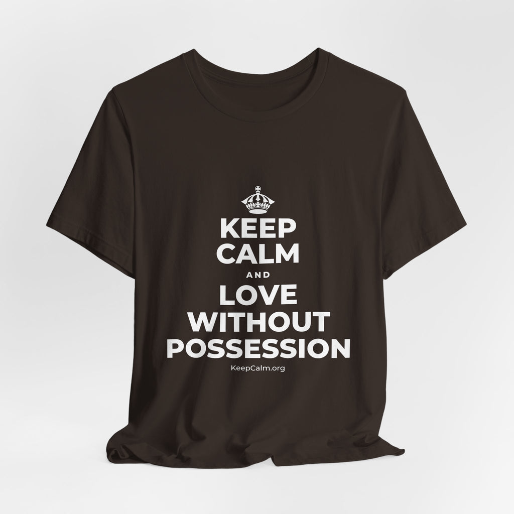 KEEP CALM AND LOVE WITHOUT POSSESSION T-Shirt (Soft Cream–Heather Mauve)