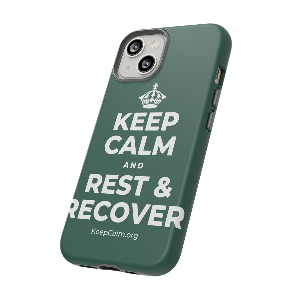 KEEP CALM AND REST & RECOVER Phone Case