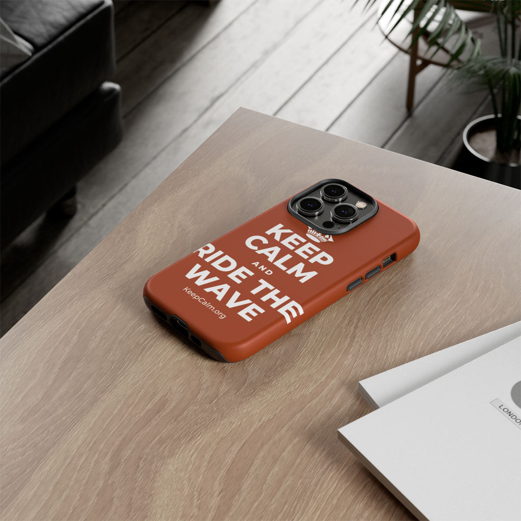KEEP CALM AND RIDE THE WAVE Phone Case