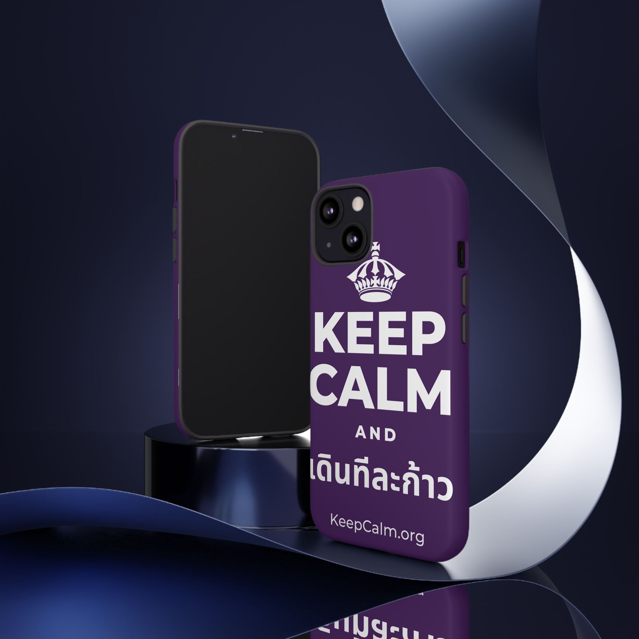 KEEP CALM AND เดินทีละก้าว Phone Case