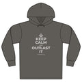 KEEP CALM AND OUTLAST IT Organic Hoodie Tee