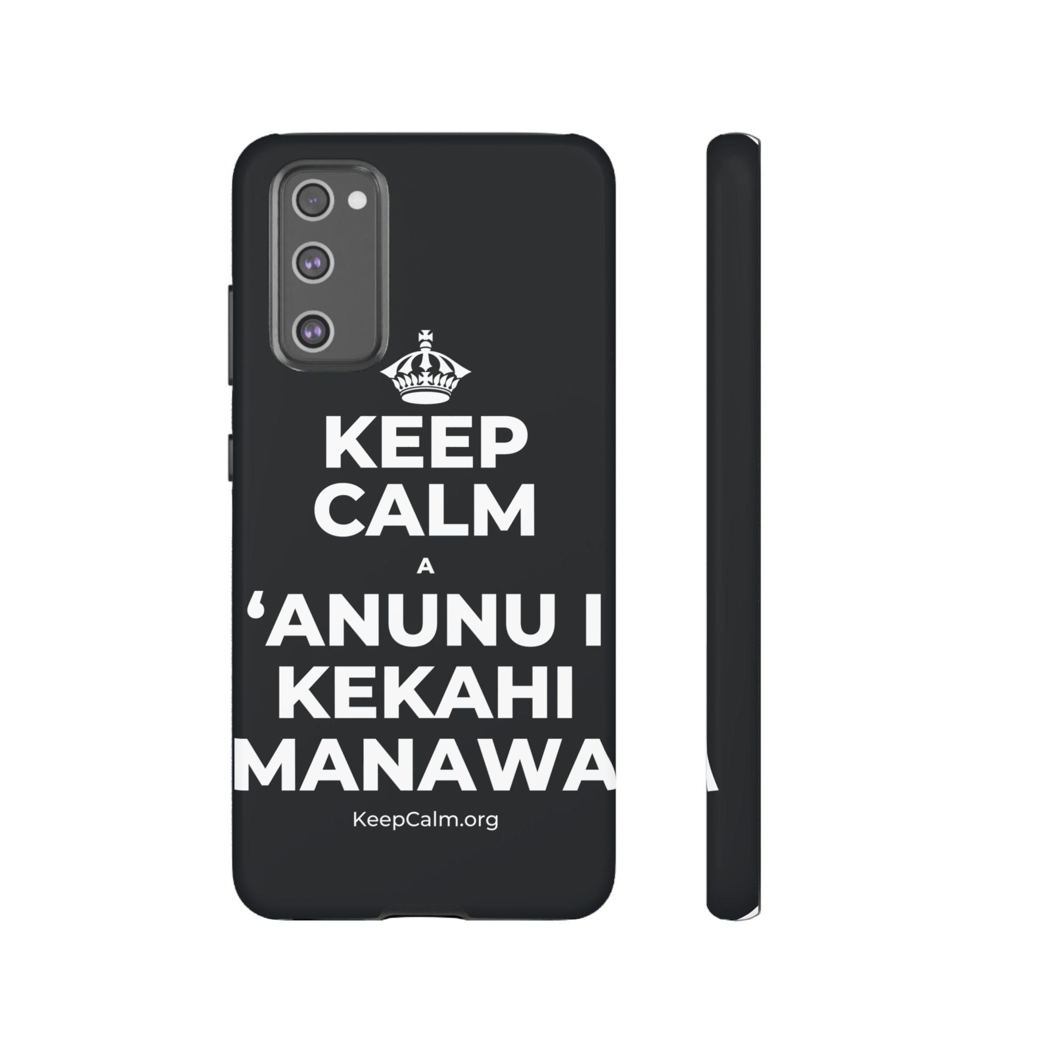 KEEP CALM A ʻANUNU I KEKAHI MANAWA Phone Case (Dark)
