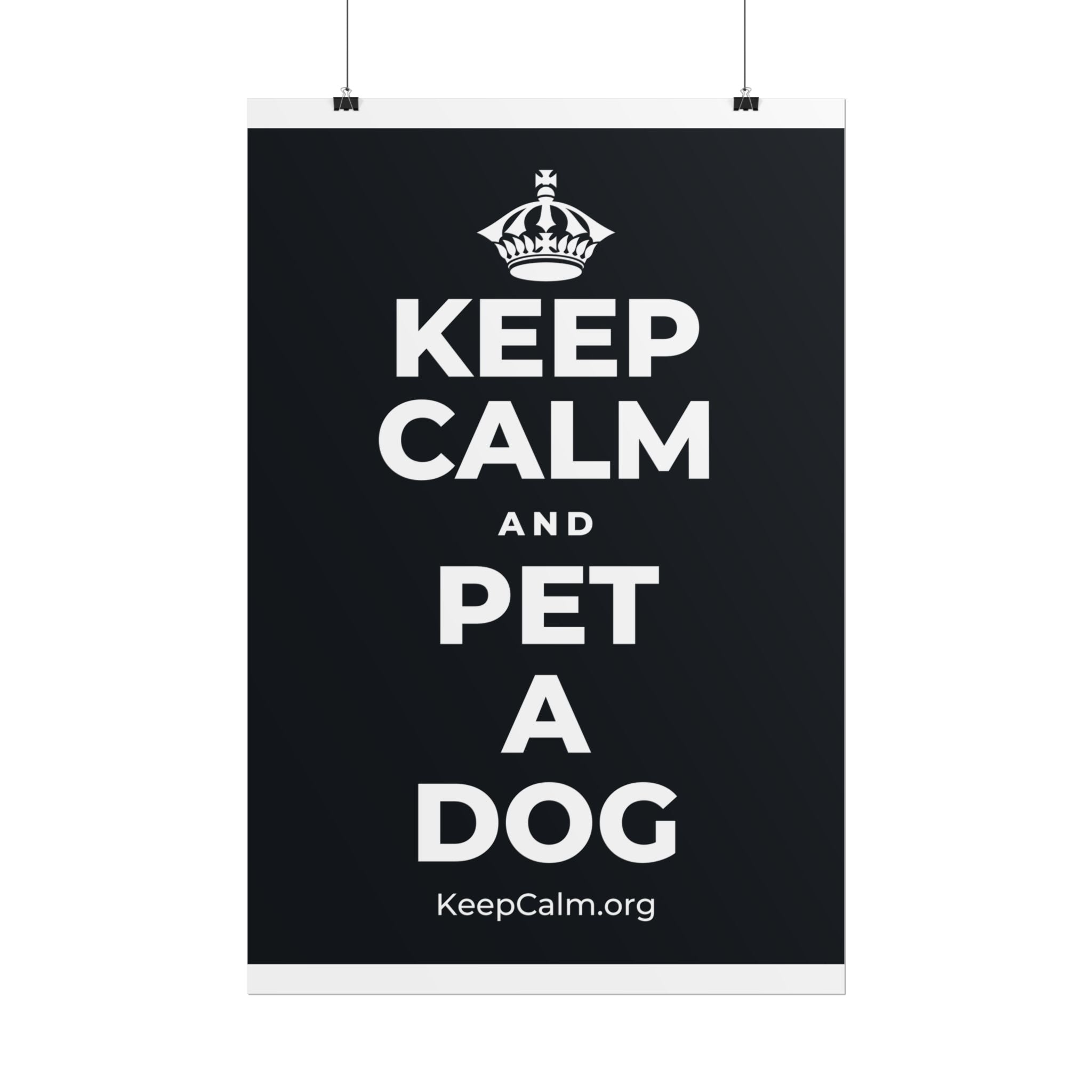 KEEP CALM AND PET A DOG Poster (Dark)