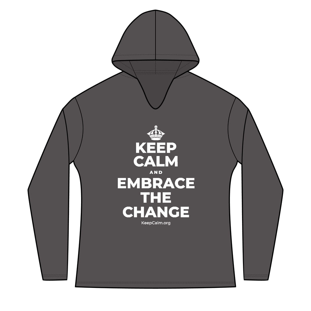 KEEP CALM AND EMBRACE THE CHANGE Women's Long Sleeve Hoodie
