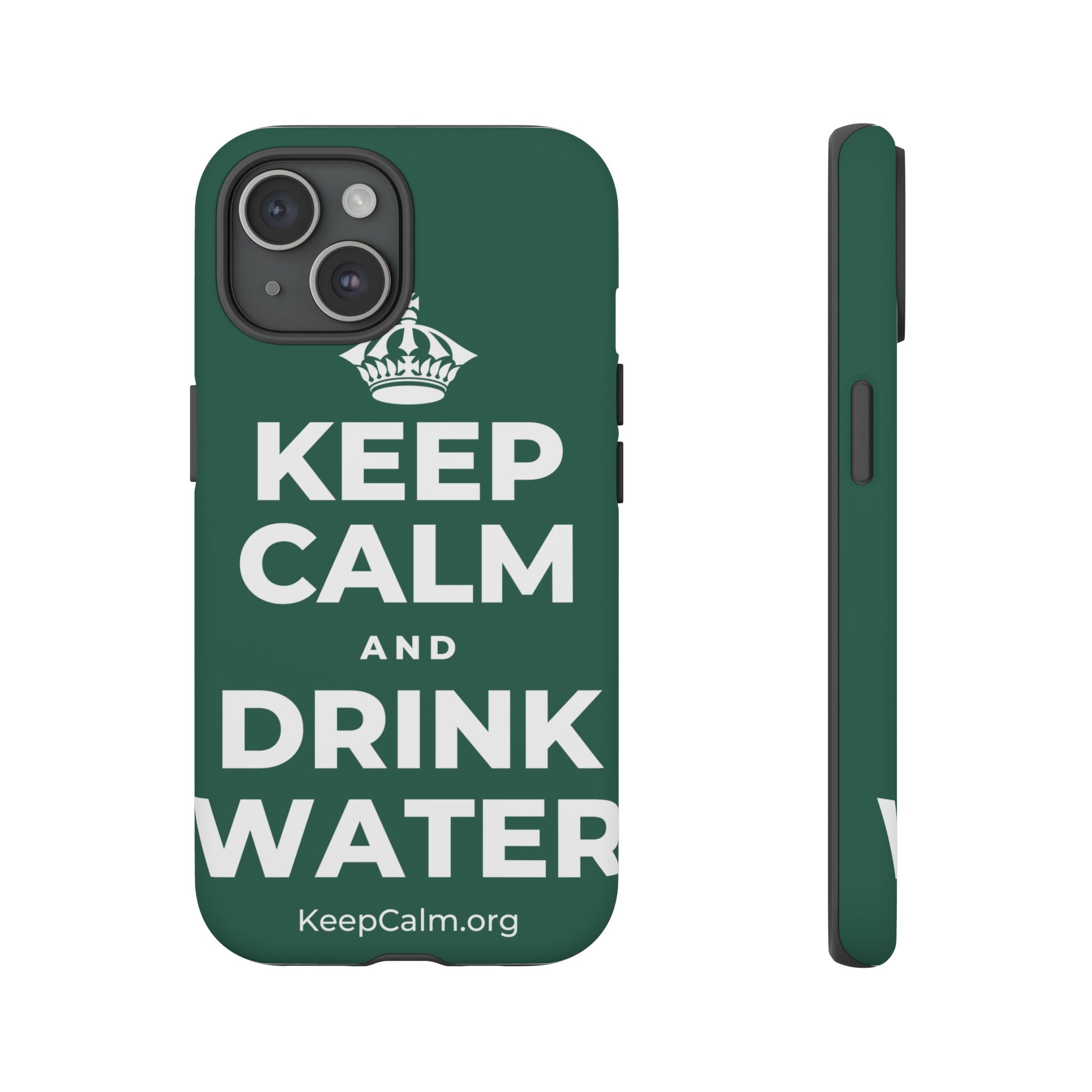 KEEP CALM AND DRINK WATER Phone Case