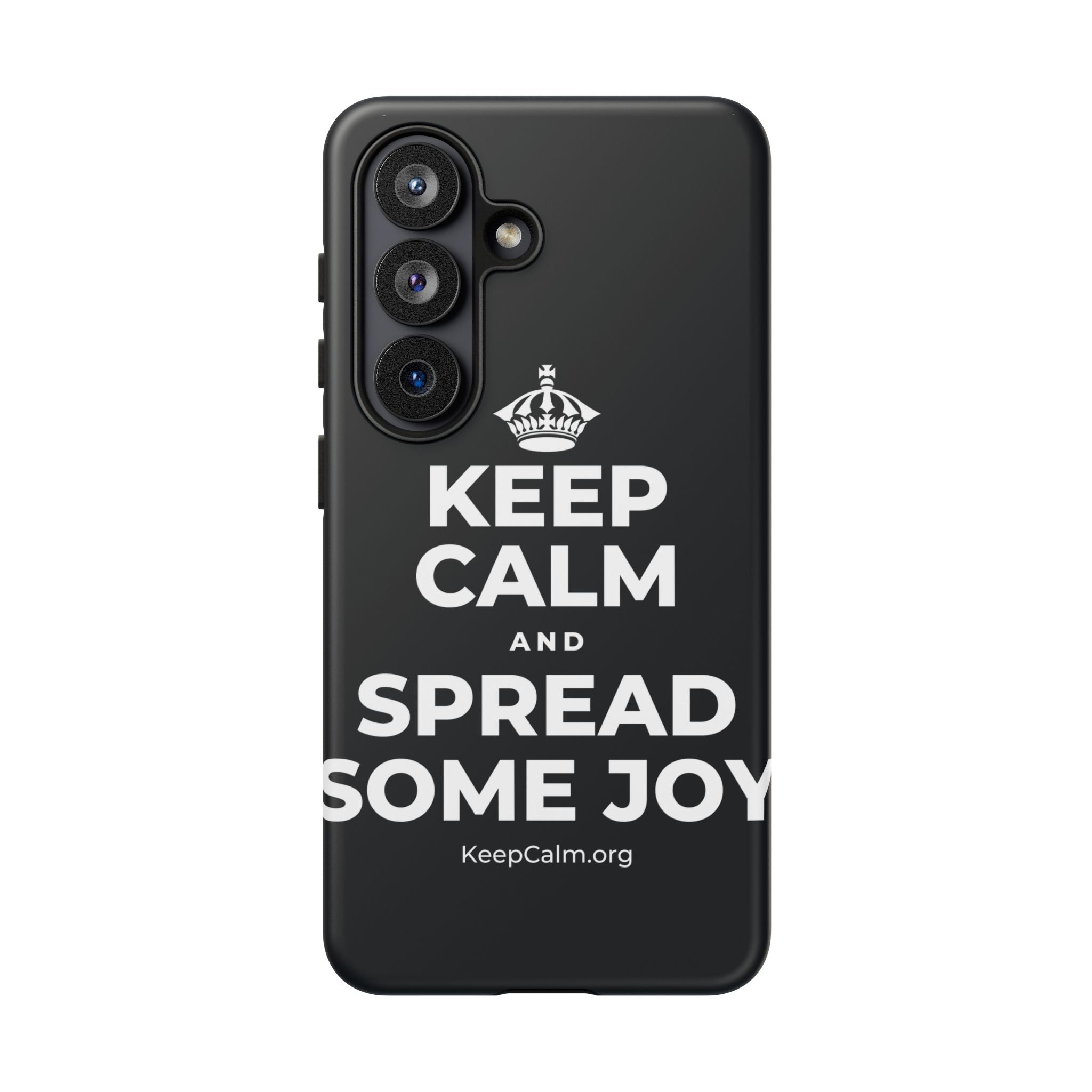 KEEP CALM AND SPREAD SOME JOY Phone Case (Dark)