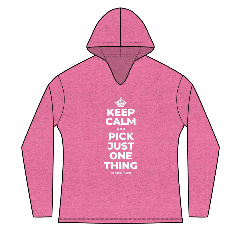 KEEP CALM AND PICK JUST ONE THING Women's Long Sleeve Hoodie