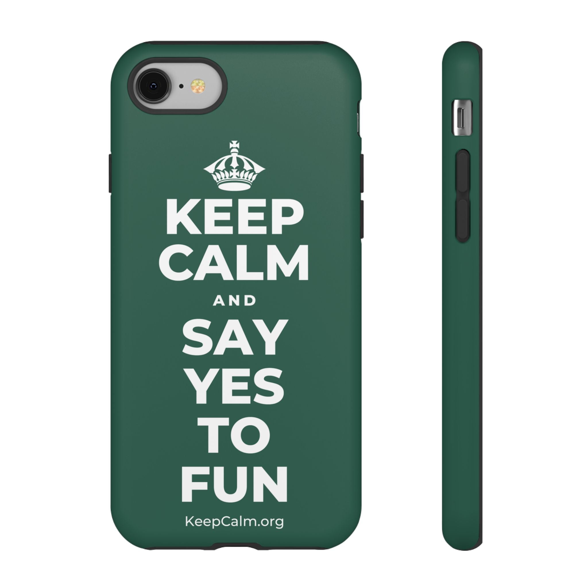 KEEP CALM AND SAY YES TO FUN Phone Case