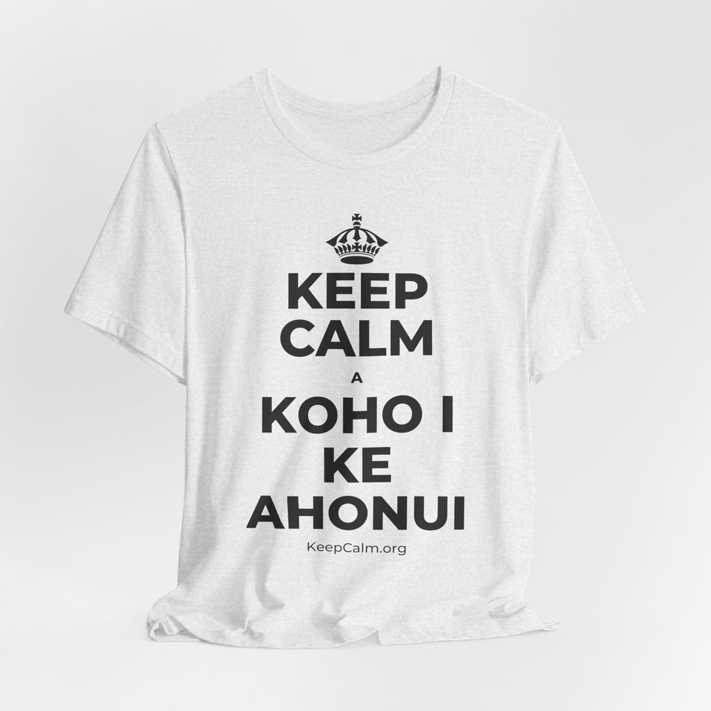 KEEP CALM A KOHO I KE AHONUI T-Shirt (Soft Cream–Heather Mauve)