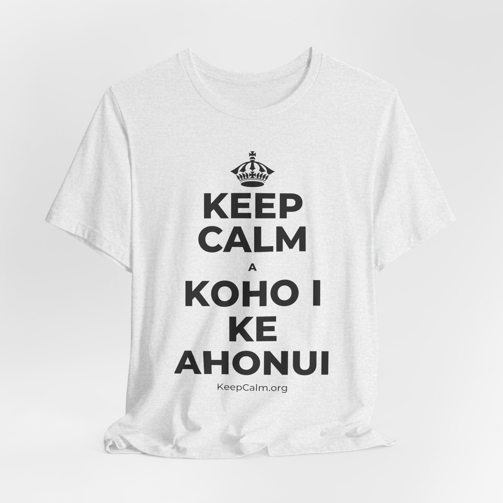 KEEP CALM A KOHO I KE AHONUI T-Shirt (Soft Cream–Heather Mauve)