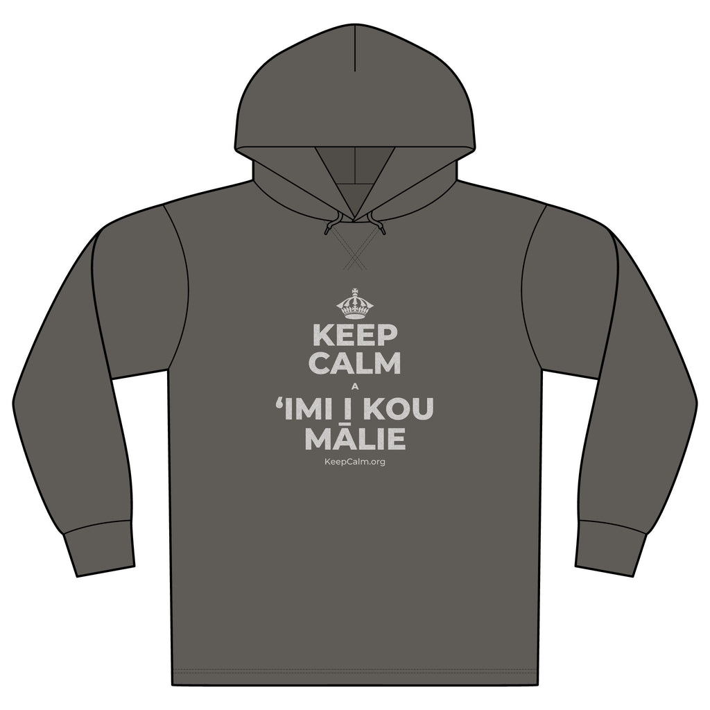 KEEP CALM A ʻIMI I KOU MĀLIE Organic Hoodie Tee