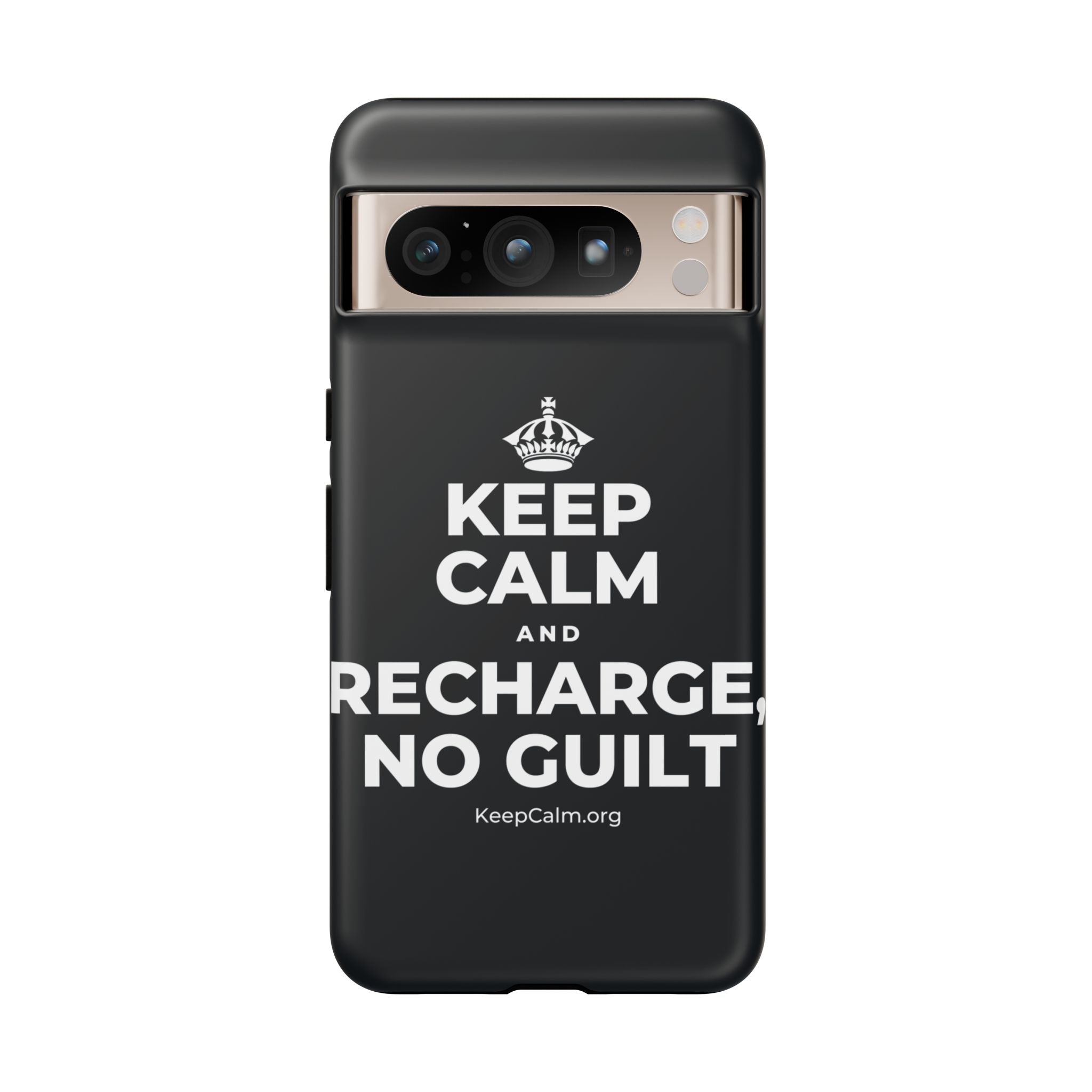 KEEP CALM AND RECHARGE, NO GUILT Phone Case (Dark)