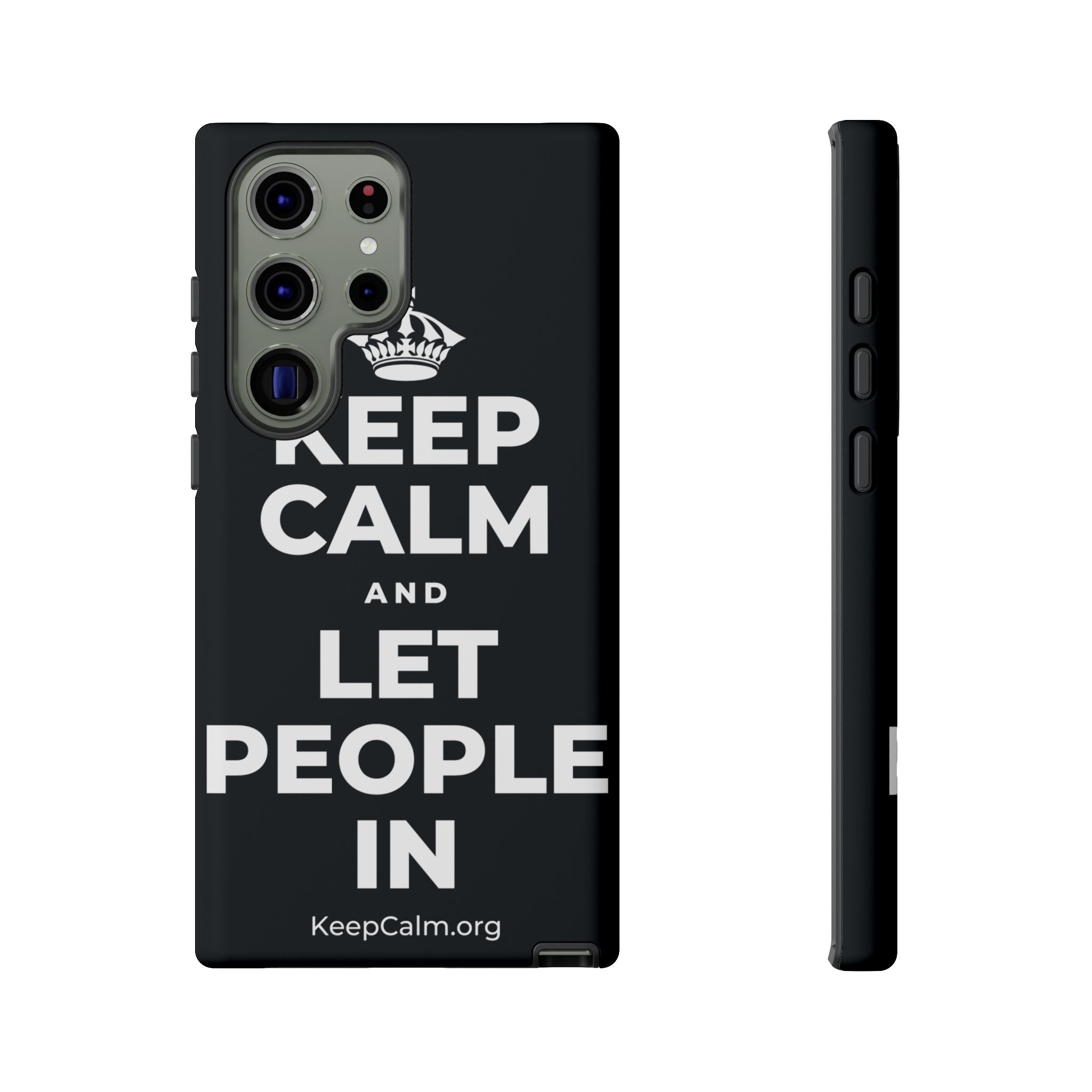 KEEP CALM AND LET PEOPLE IN Phone Case (Dark)