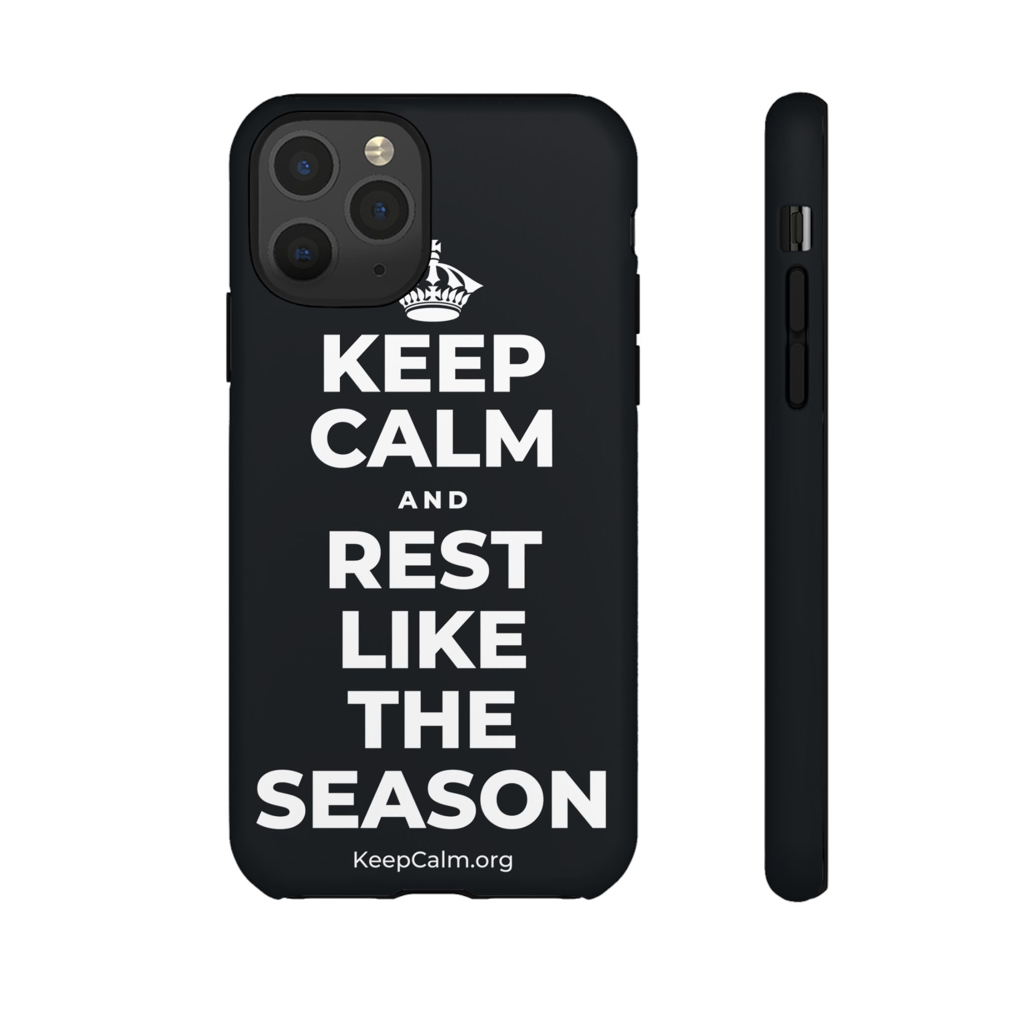 KEEP CALM AND REST LIKE THE SEASON Phone Case (Dark)