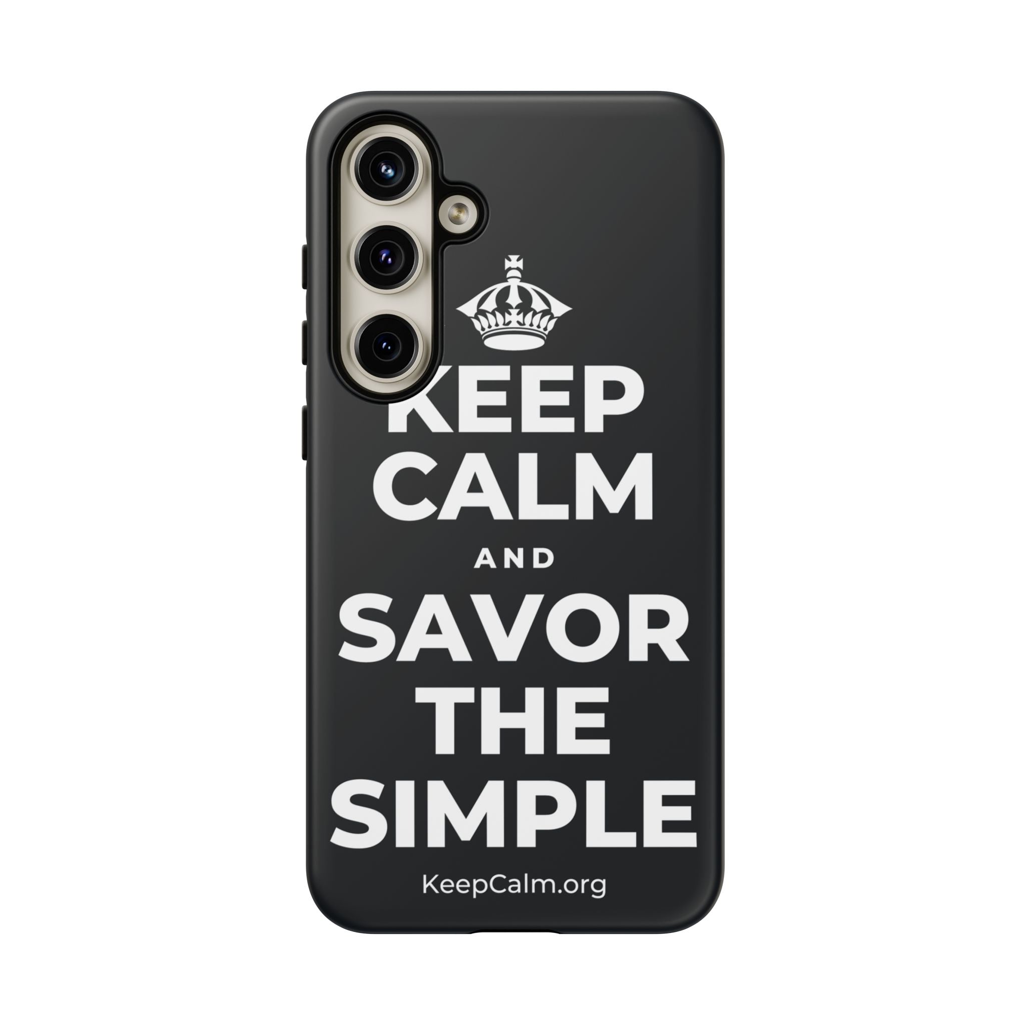 KEEP CALM AND SAVOR THE SIMPLE Phone Case (Dark)