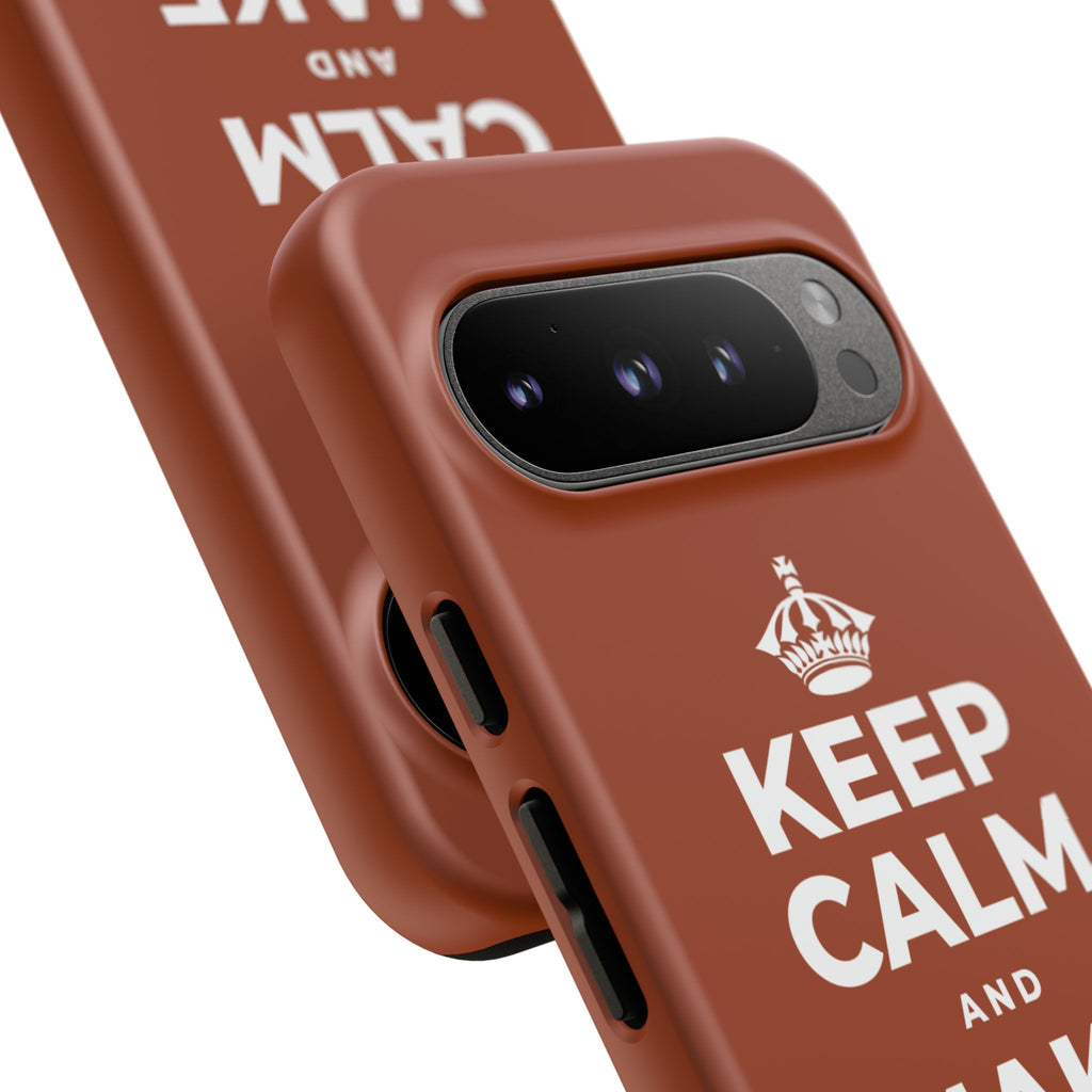 KEEP CALM AND MAKE MEMORIES Phone Case