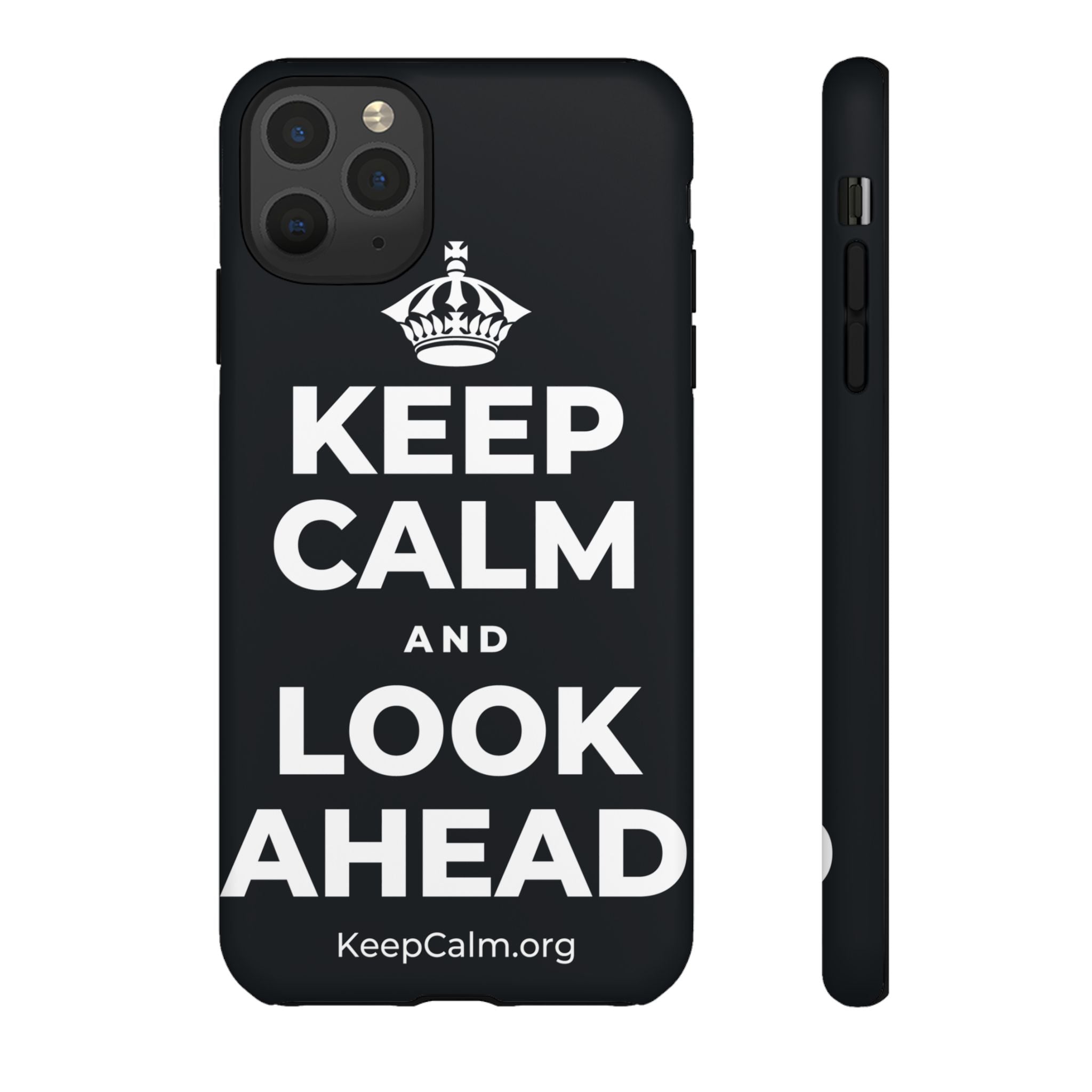 KEEP CALM AND LOOK AHEAD Phone Case (Dark)
