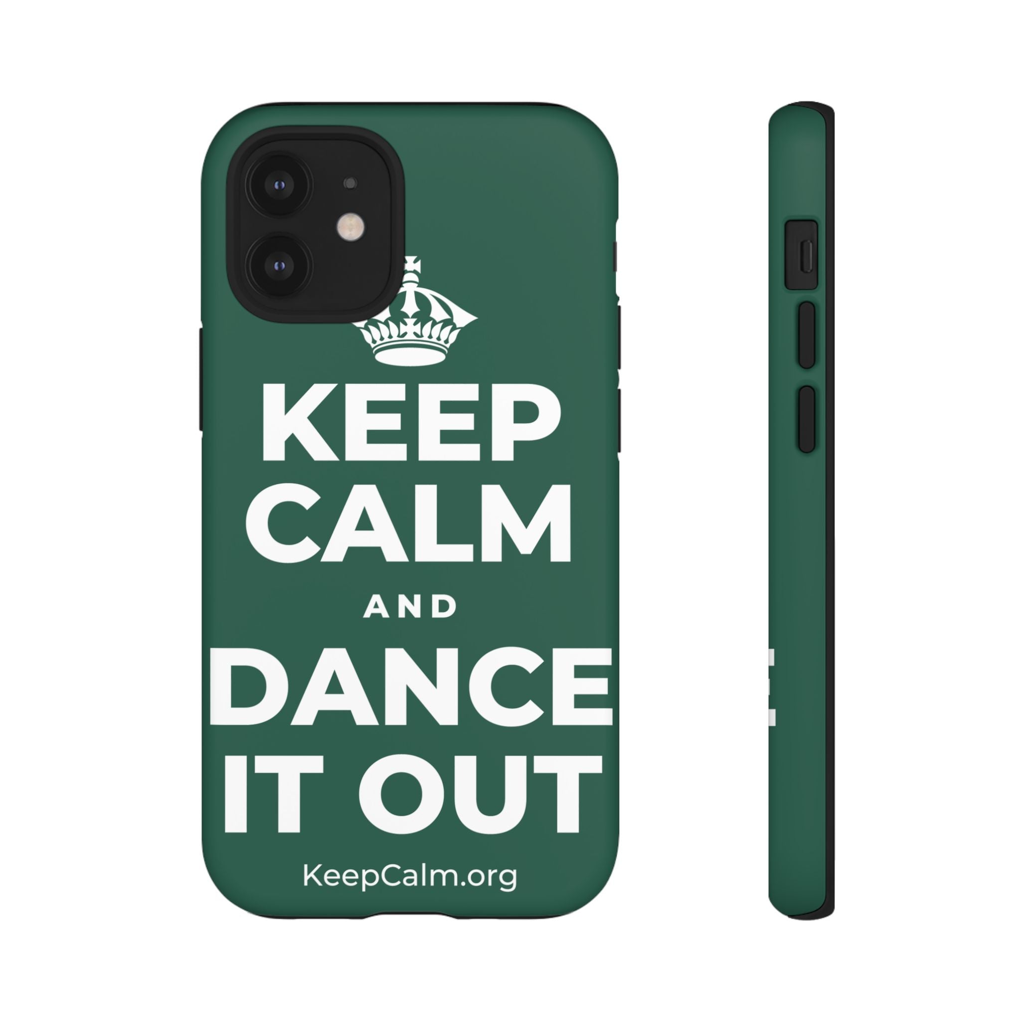 KEEP CALM AND DANCE IT OUT Phone Case