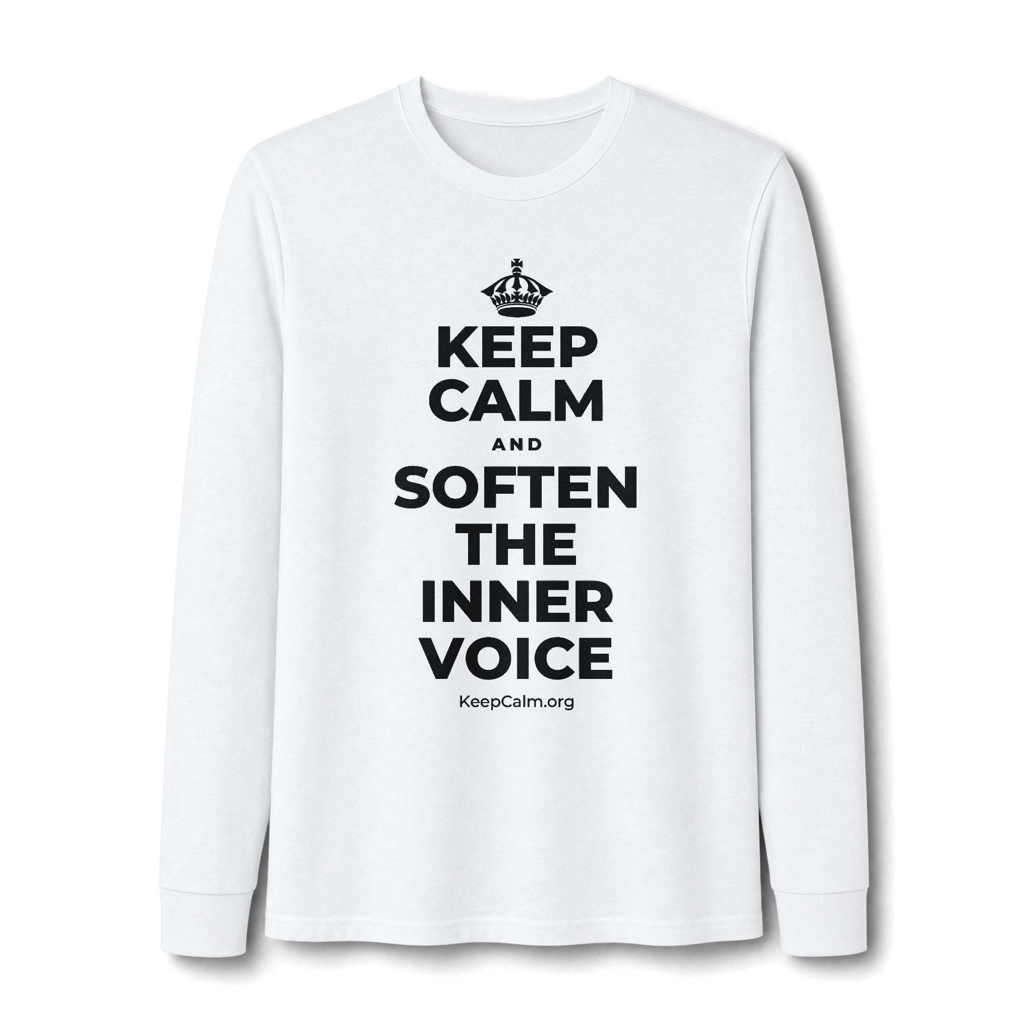 KEEP CALM AND SOFTEN THE INNER VOICE Long Sleeve Tee