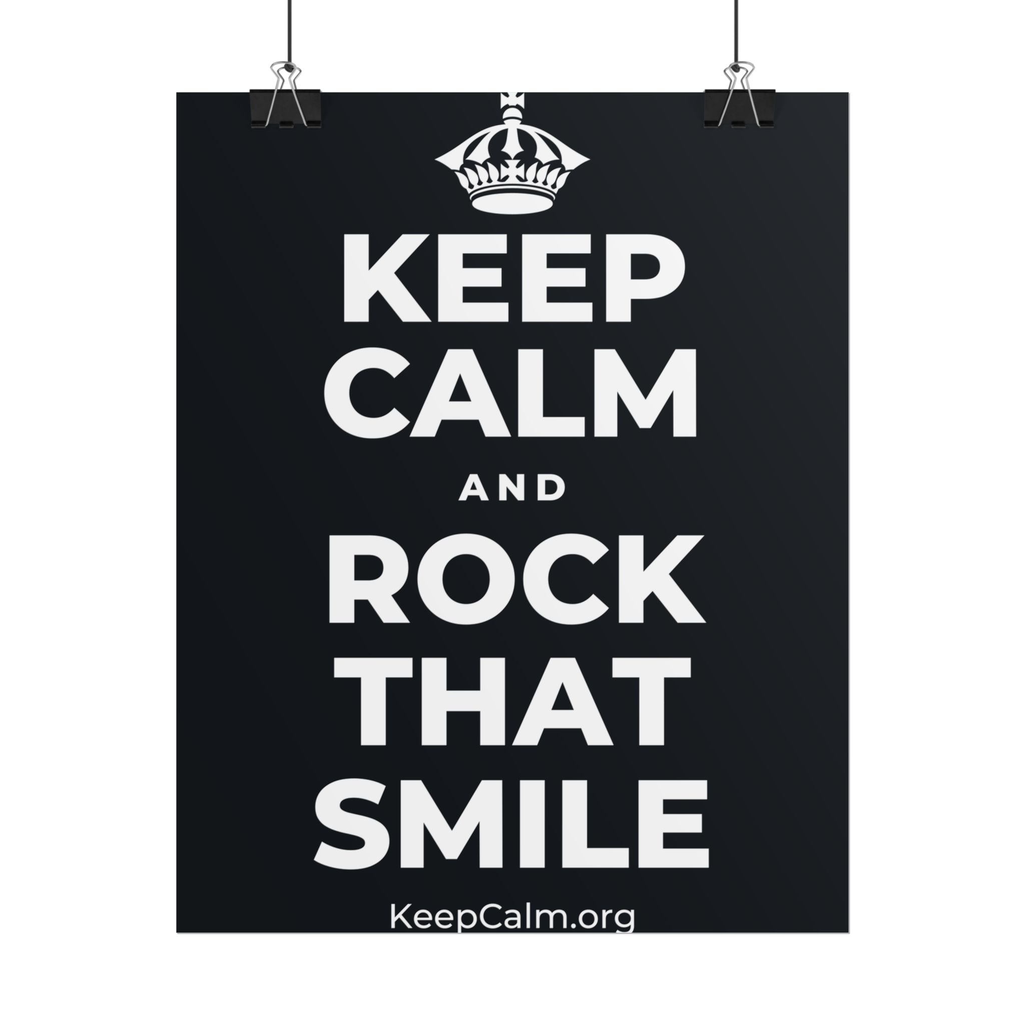 KEEP CALM AND ROCK THAT SMILE Poster (Dark)