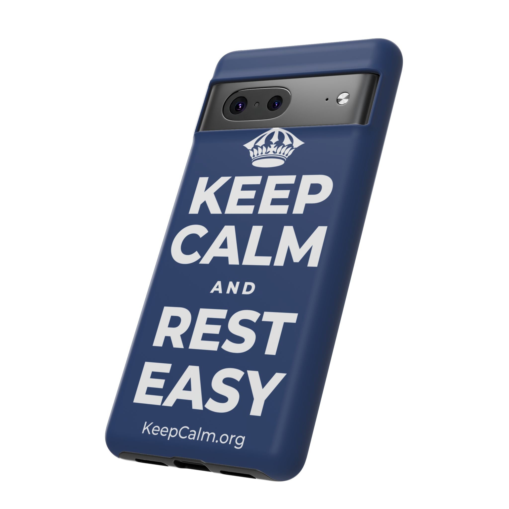 KEEP CALM AND REST EASY Phone Case