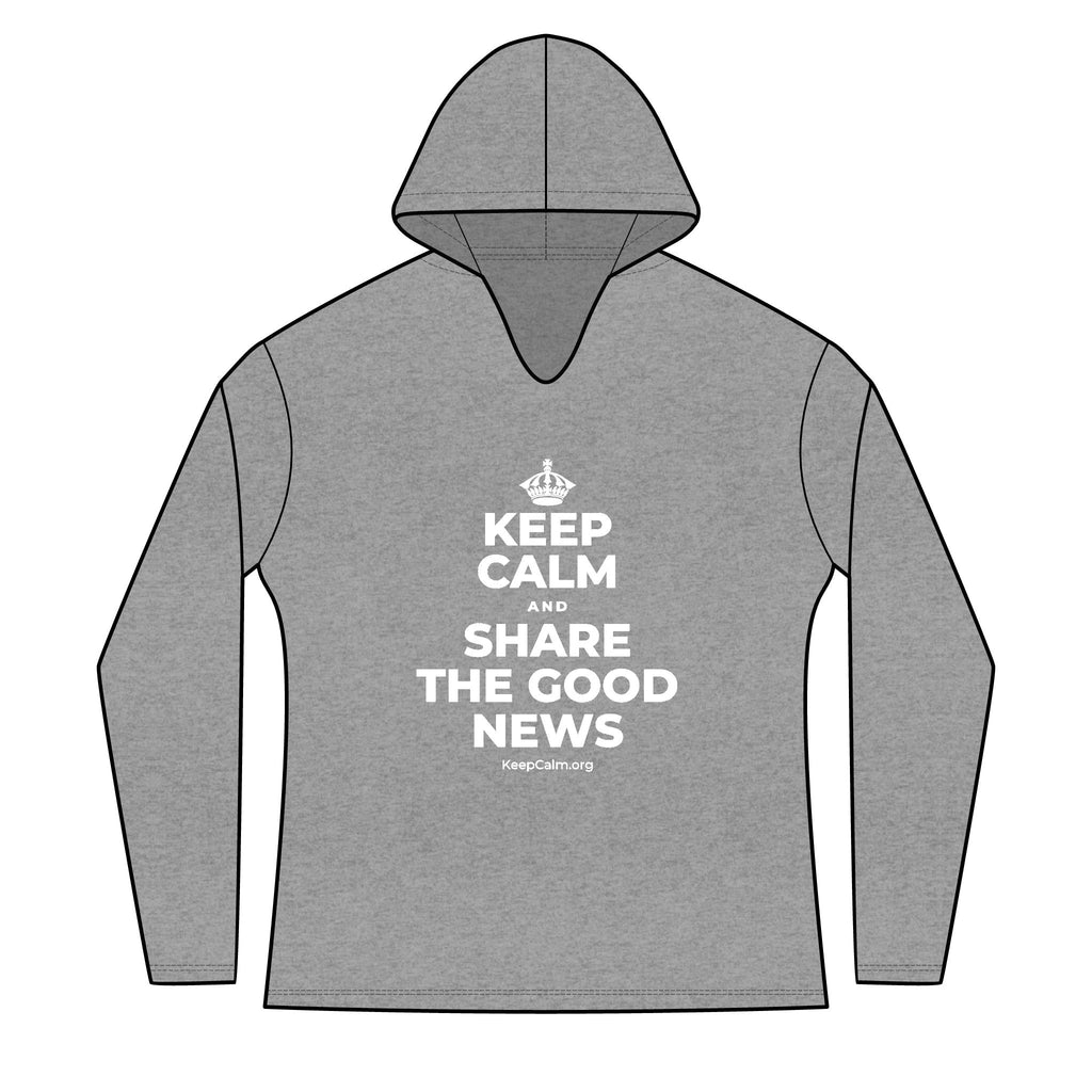 KEEP CALM AND SHARE THE GOOD NEWS Women's Long Sleeve Hoodie
