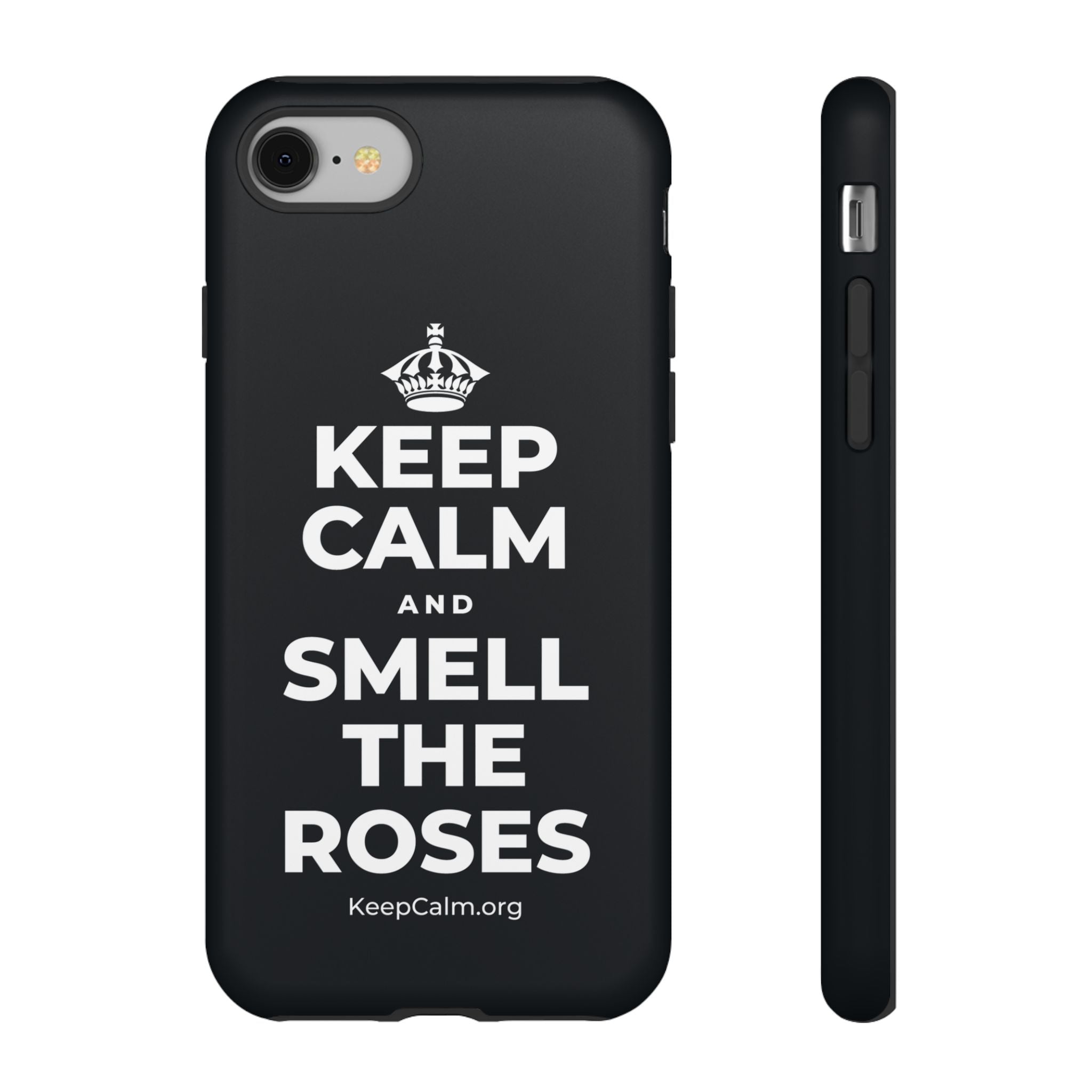 KEEP CALM AND SMELL THE ROSES Phone Case (Dark)