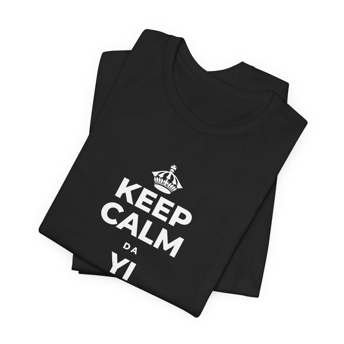 KEEP CALM DA YI ƘARAMIN JERIN ABUBUWA T-Shirt (White–Asphalt)