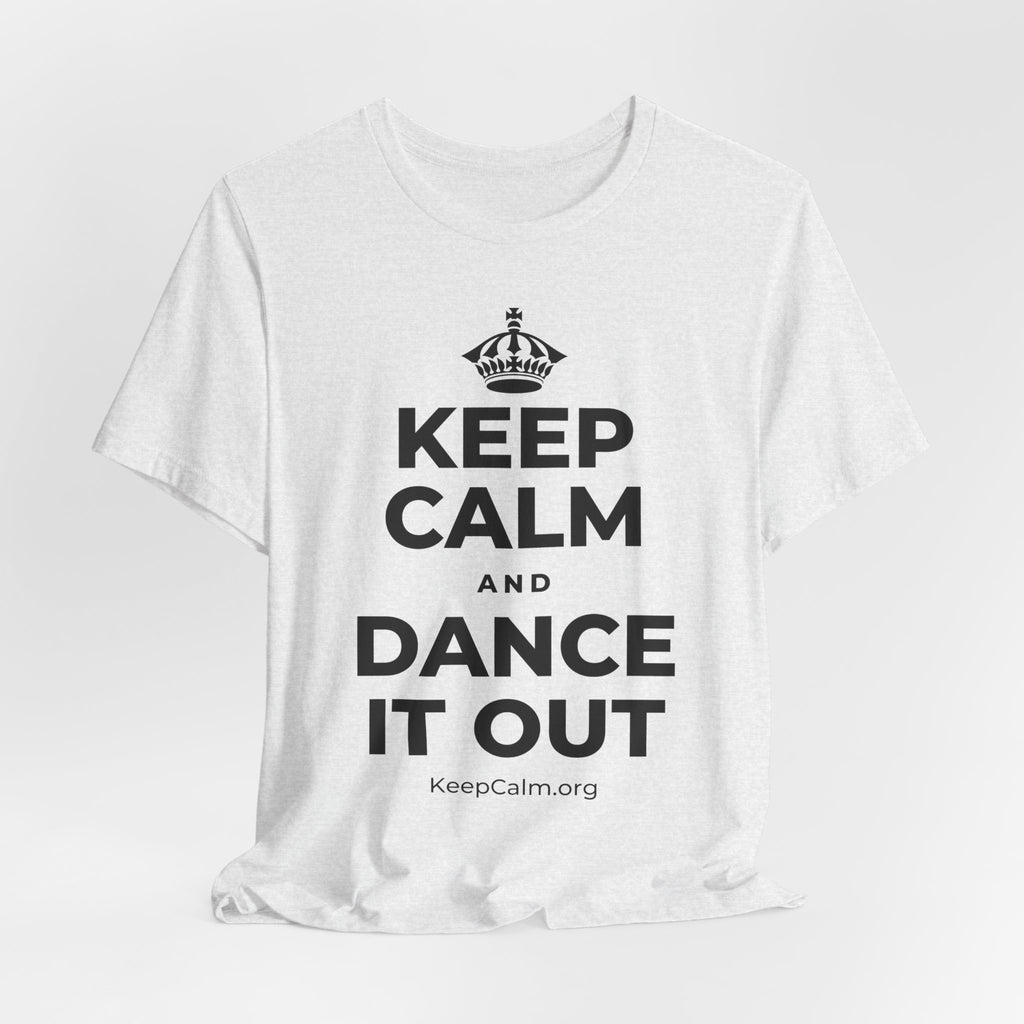 KEEP CALM AND DANCE IT OUT T-Shirt (Soft Cream–Heather Mauve)