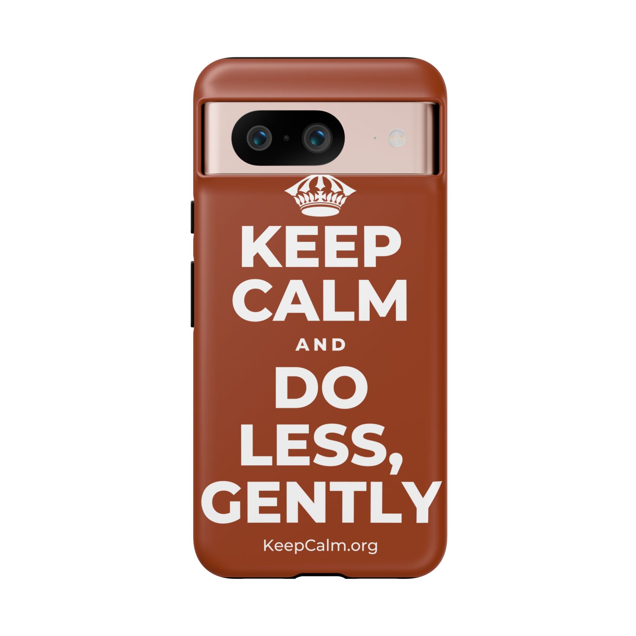 KEEP CALM AND DO LESS, GENTLY Phone Case