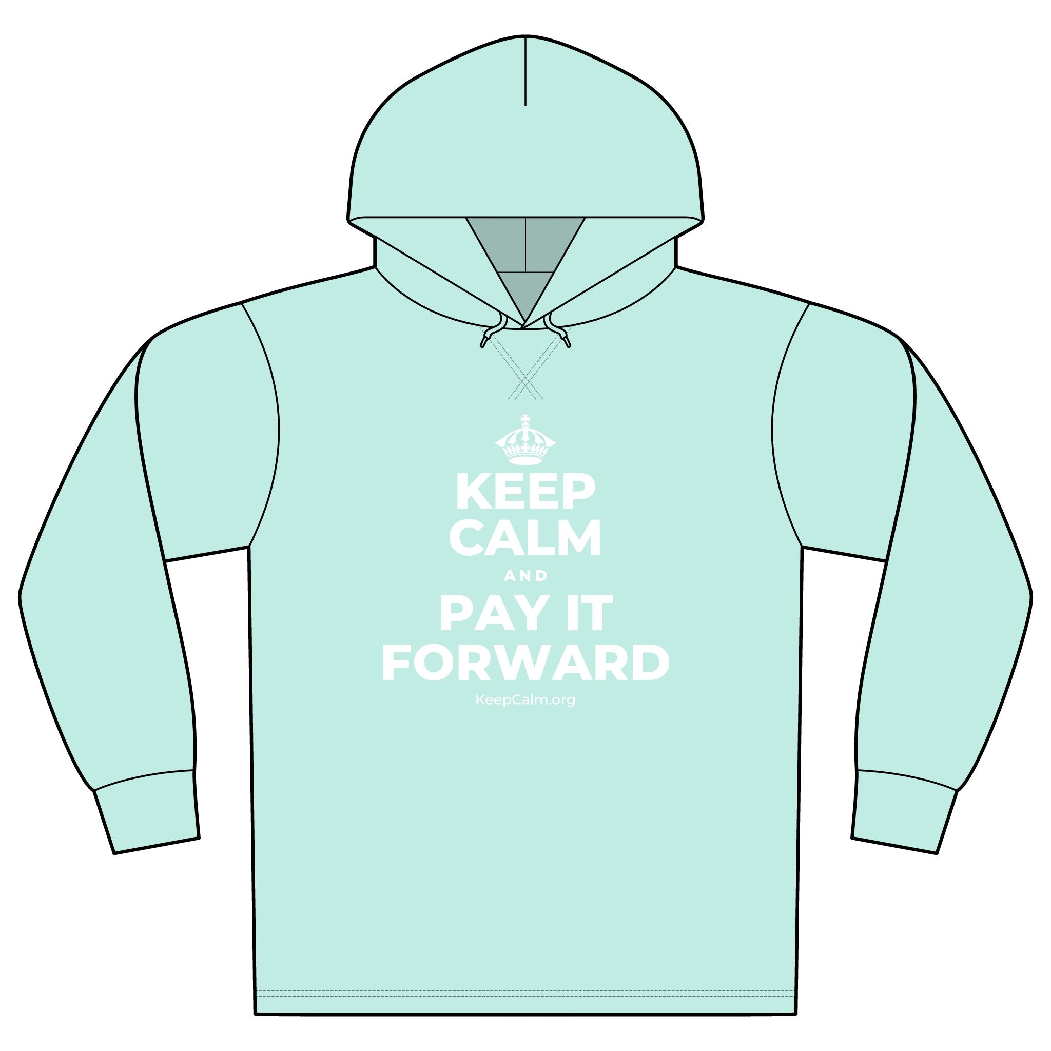 KEEP CALM AND PAY IT FORWARD Organic Hoodie Tee