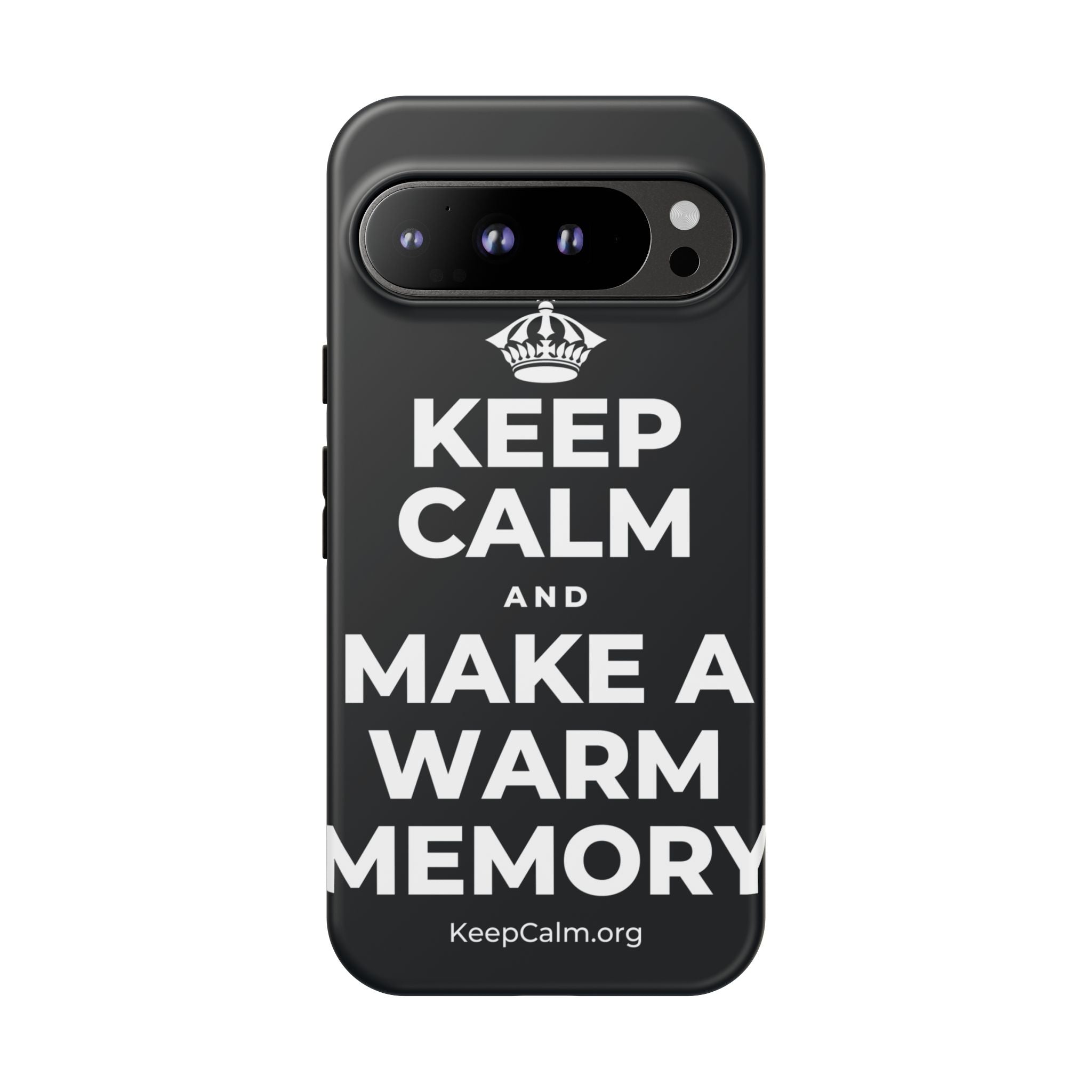 KEEP CALM AND MAKE A WARM MEMORY Phone Case (Dark)