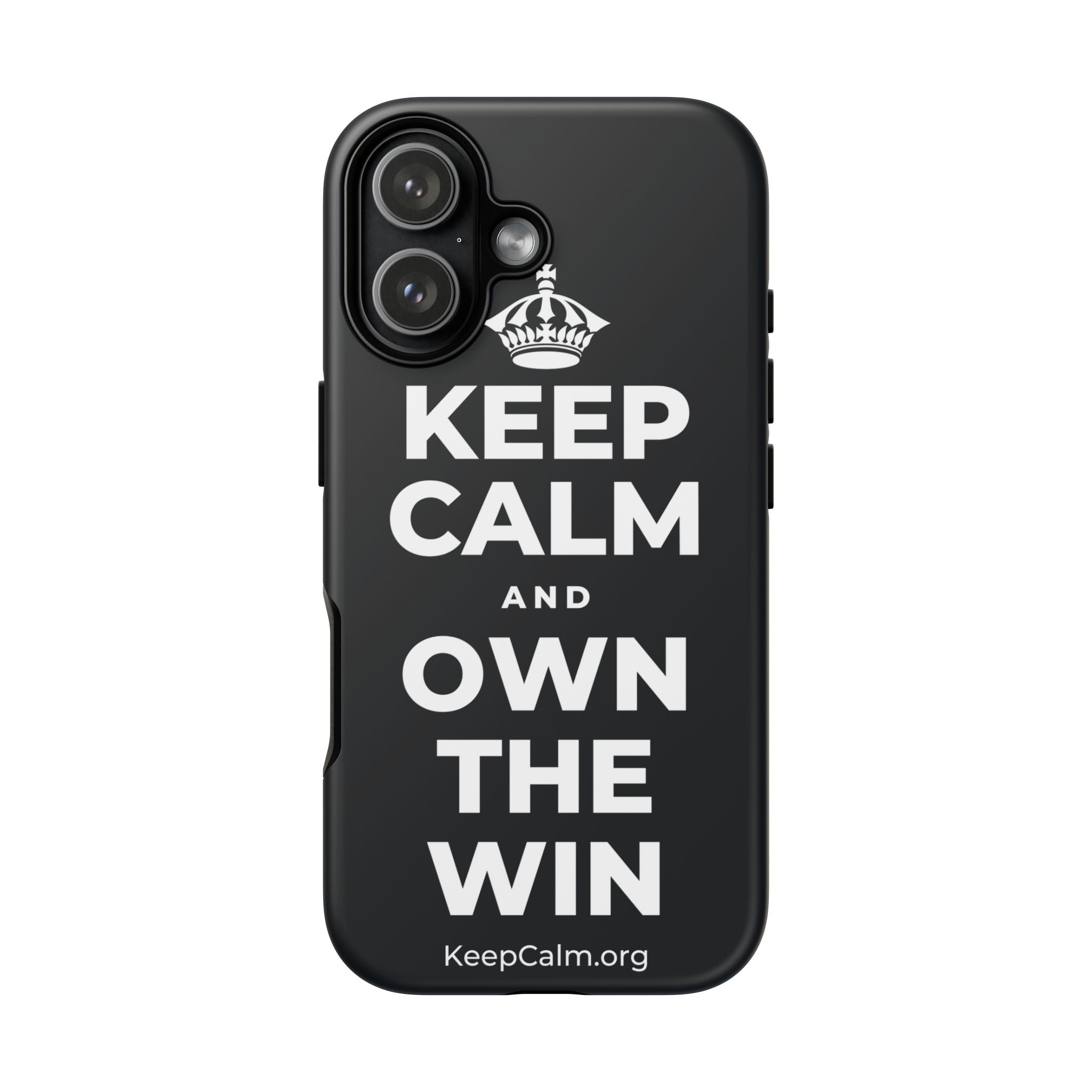 KEEP CALM AND OWN THE WIN Phone Case (Dark)